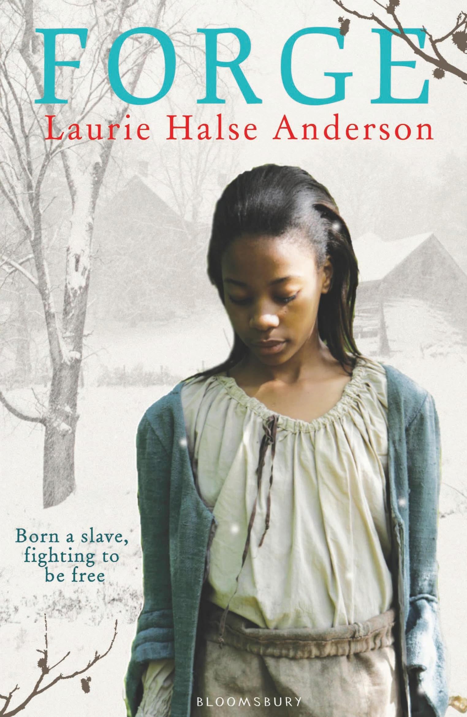 Forge: Born a slave, fighting to be free Fiction