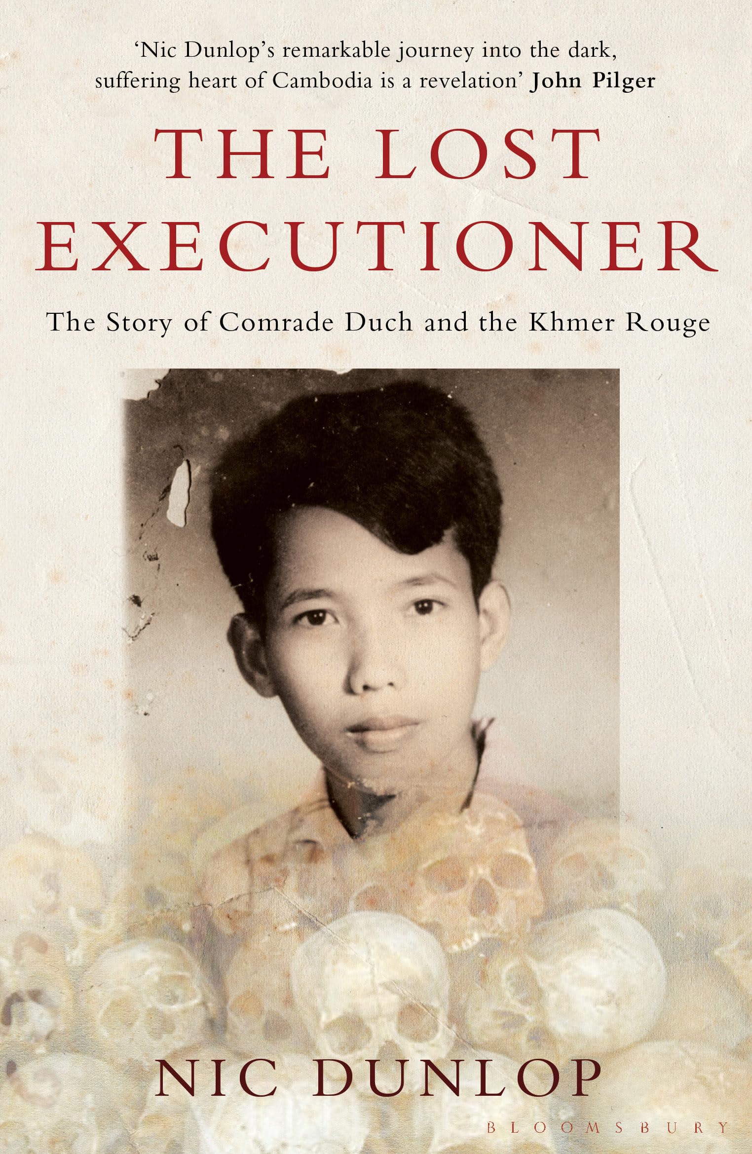 The Lost Executioner: The Story of Comrade Duch and the Khmer Rouge Social Sciences