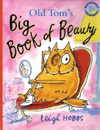 Old Tom's Big Book of Beauty book