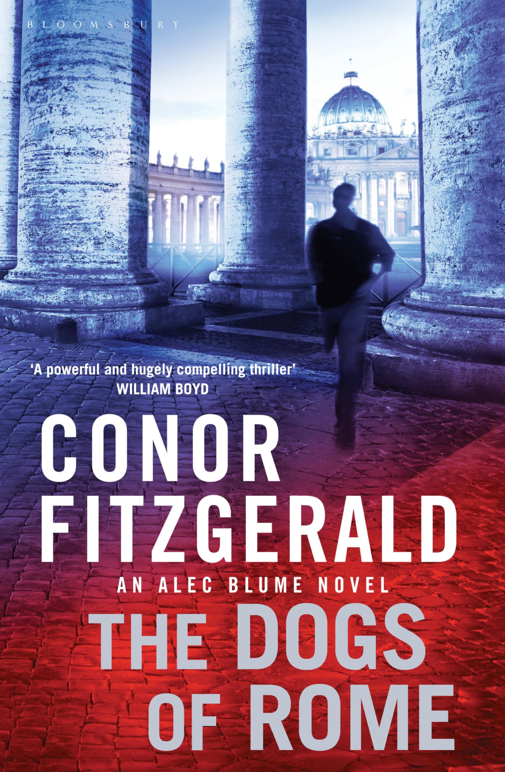 The Dogs of Rome: An Alec Blume Novel Action & Adventure