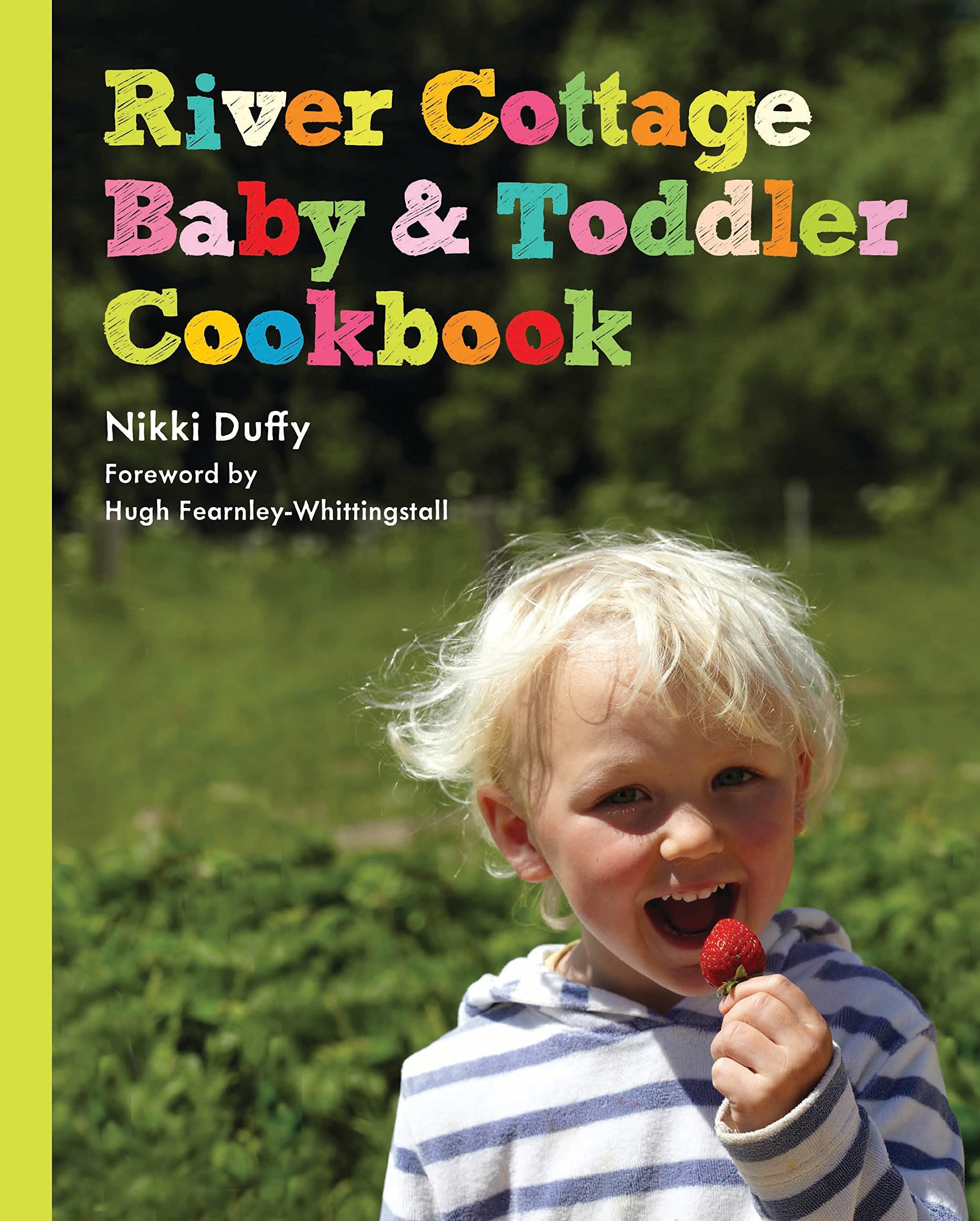 River Cottage Baby and Toddler Cookbook Leisure, Home & Garden