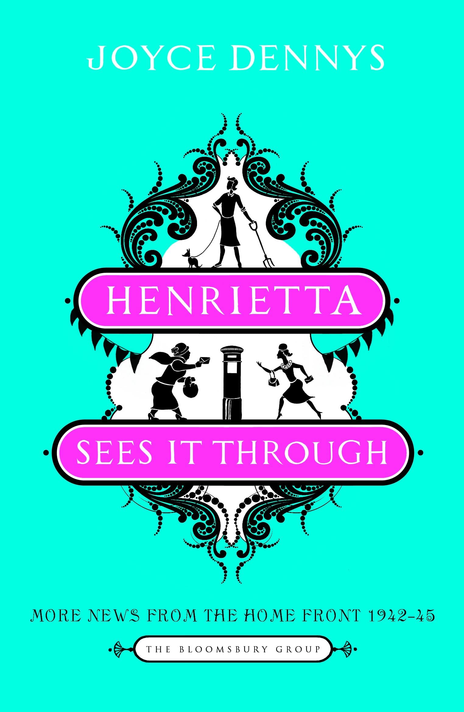 Dennys, J: Henrietta Sees it Through Contemporary literature Books