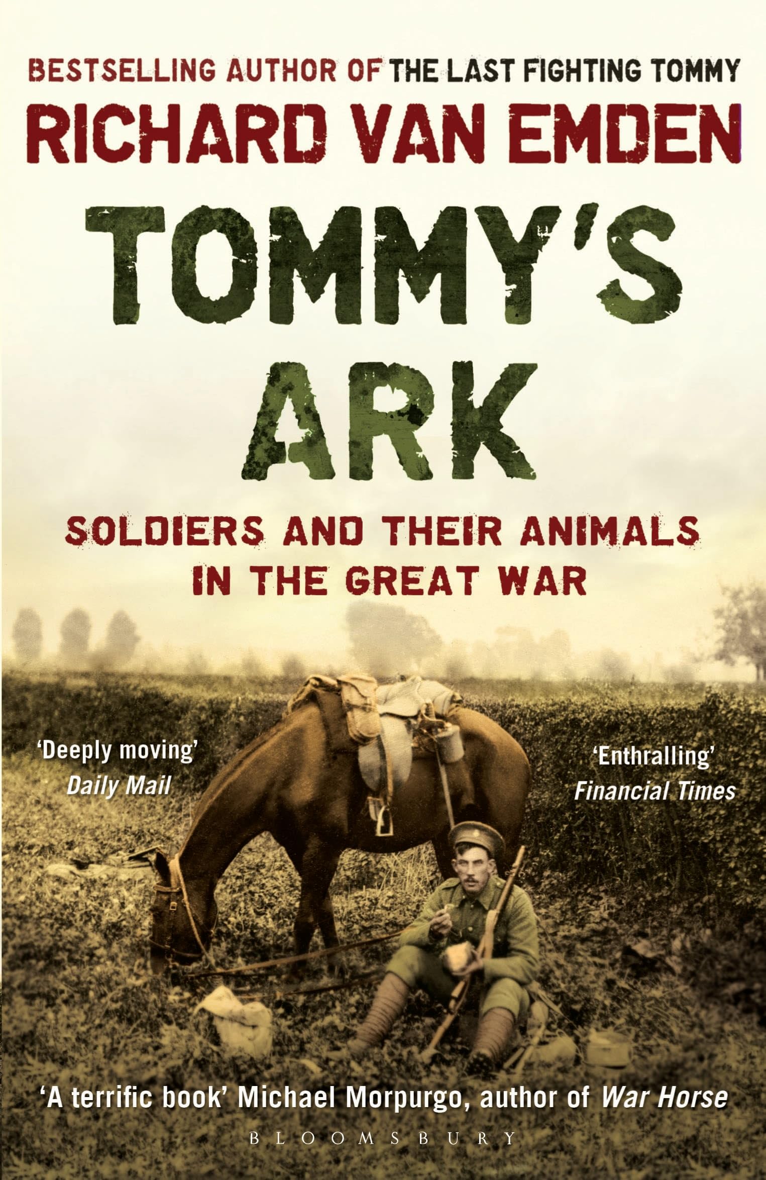 Tommy's Ark: Soldiers and their Animals in the Great War Social Sciences