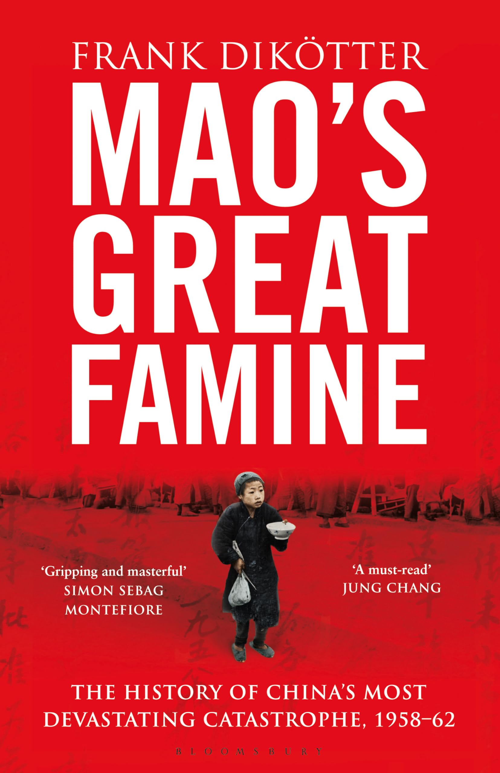 Mao's Great Famine: The History of China's Most Devastating Catastrophe, 1958–62 Books
