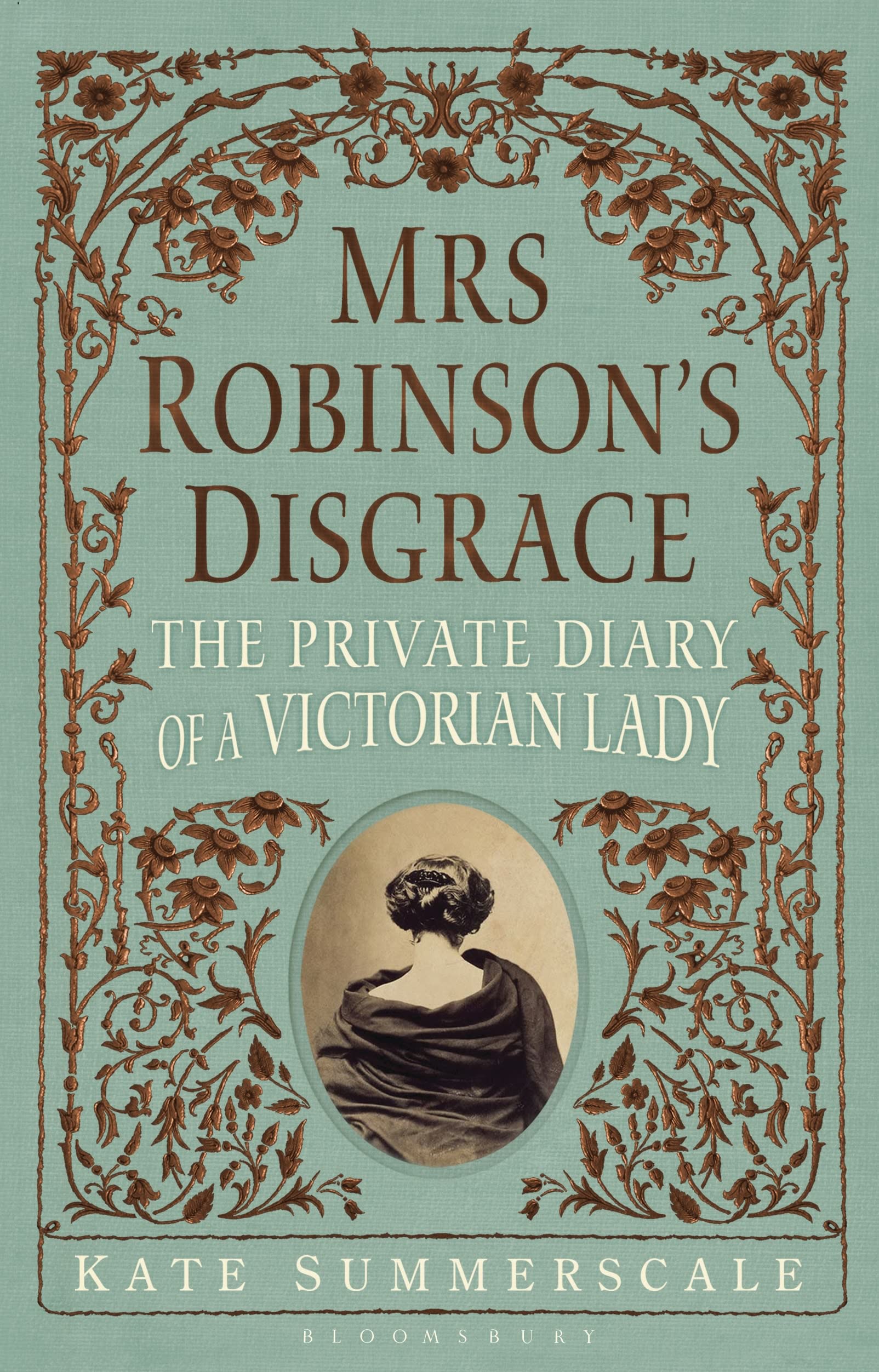 Mrs Robinson's Disgrace: The Private Diary of a Victorian Lady Essays & Short Stories