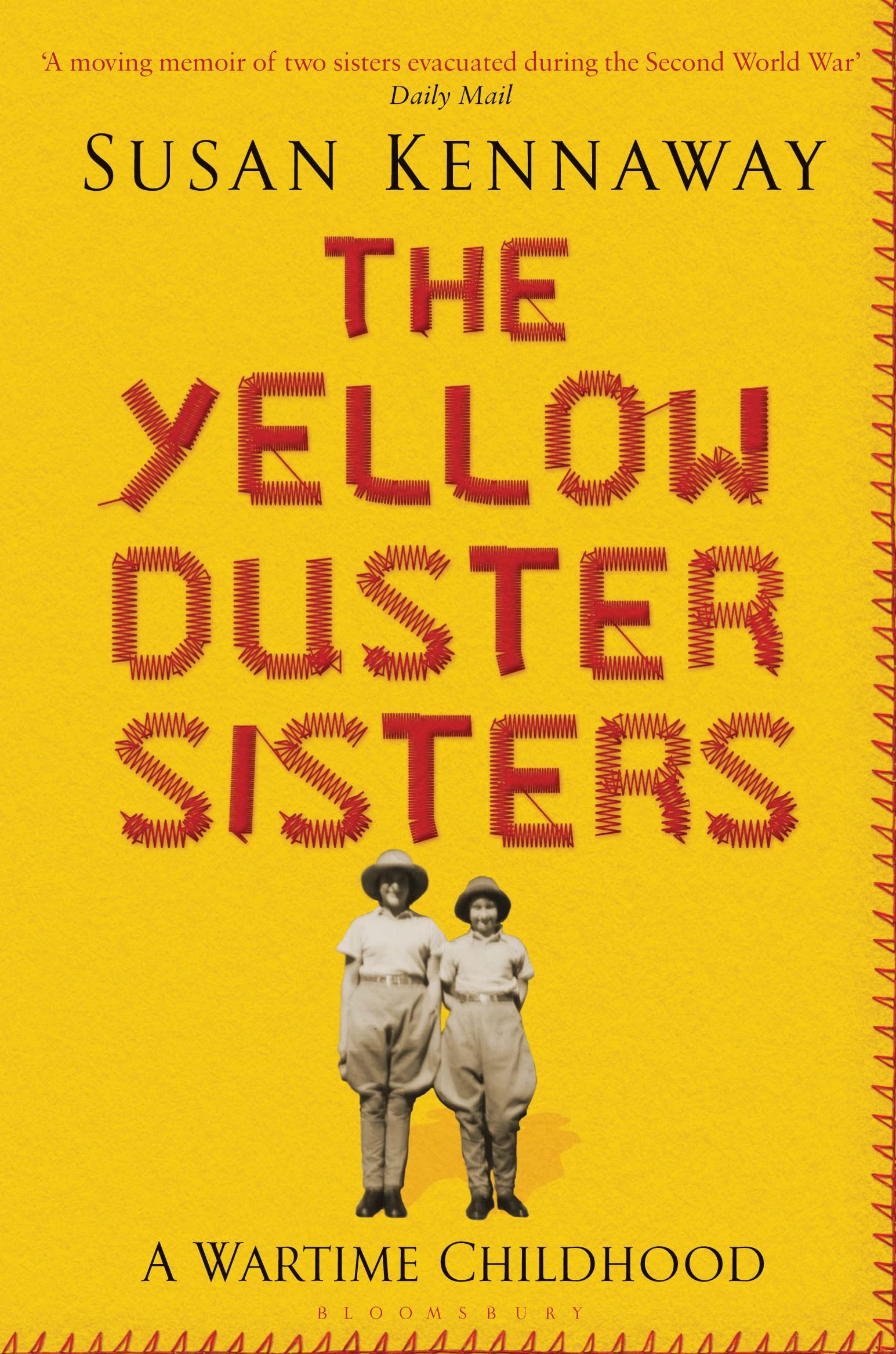 The Yellow Duster Sisters: A Wartime Childhood book