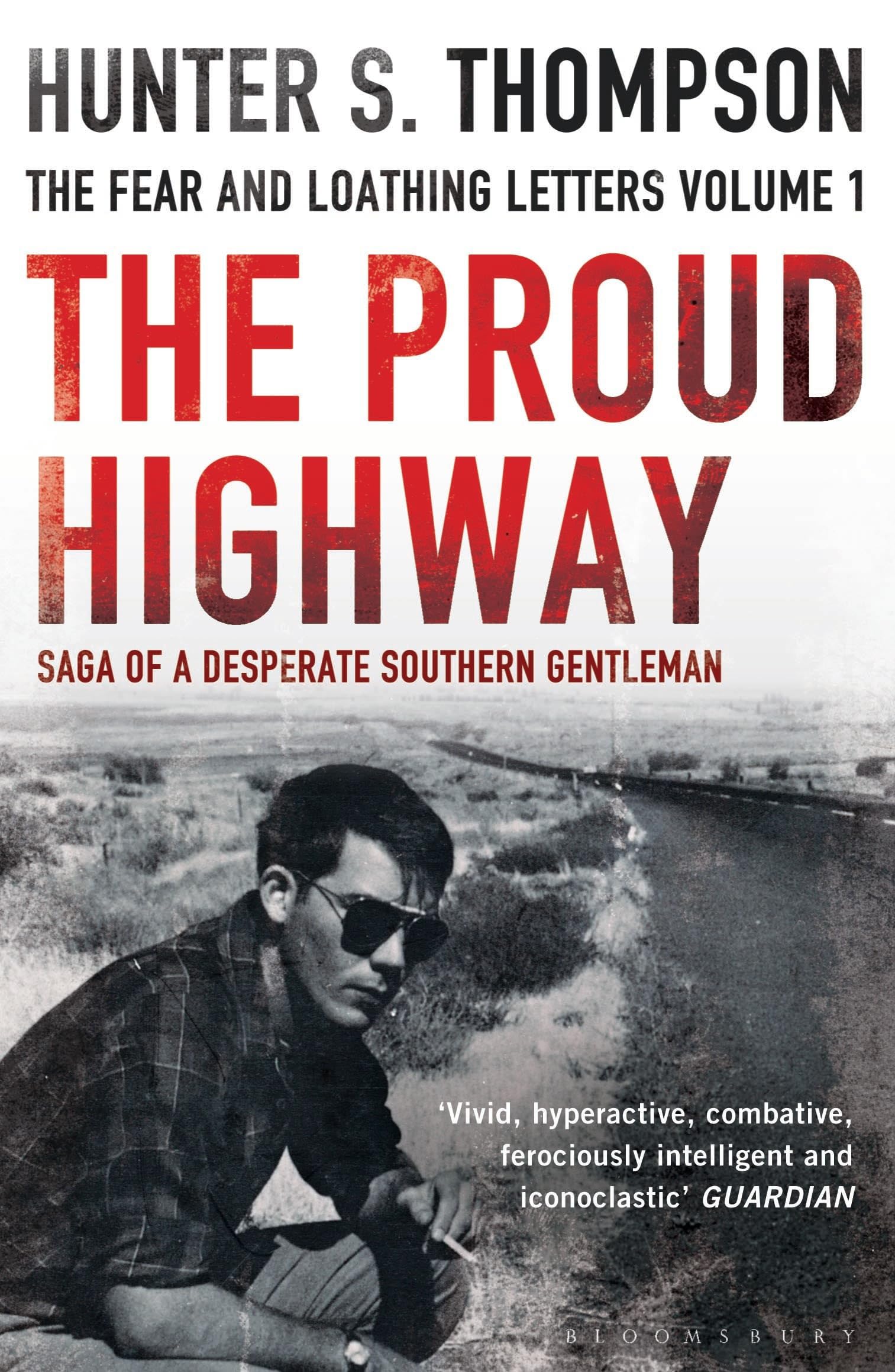 The Proud Highway: Rejacketed Essays & Short Stories