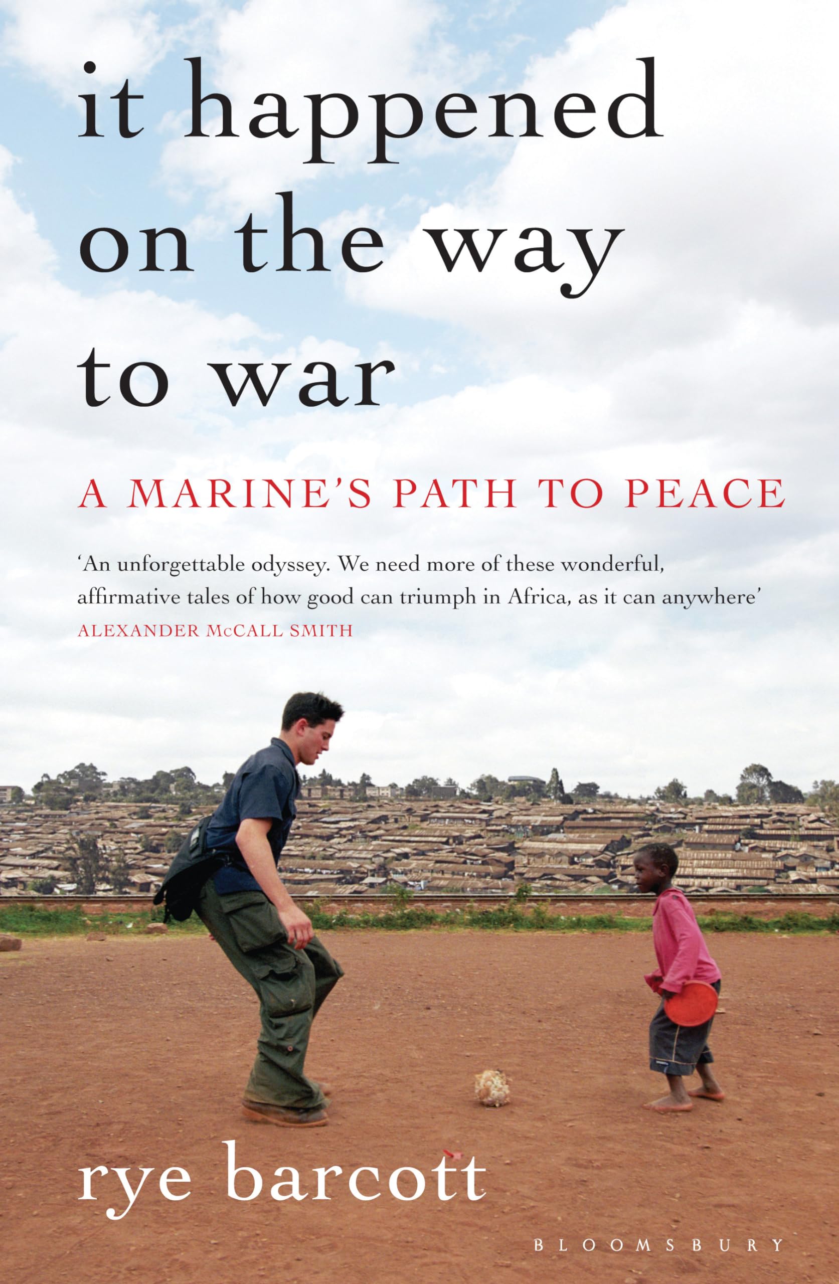 It Happened on the Way to War: A Marine's Path to Peace Social Sciences