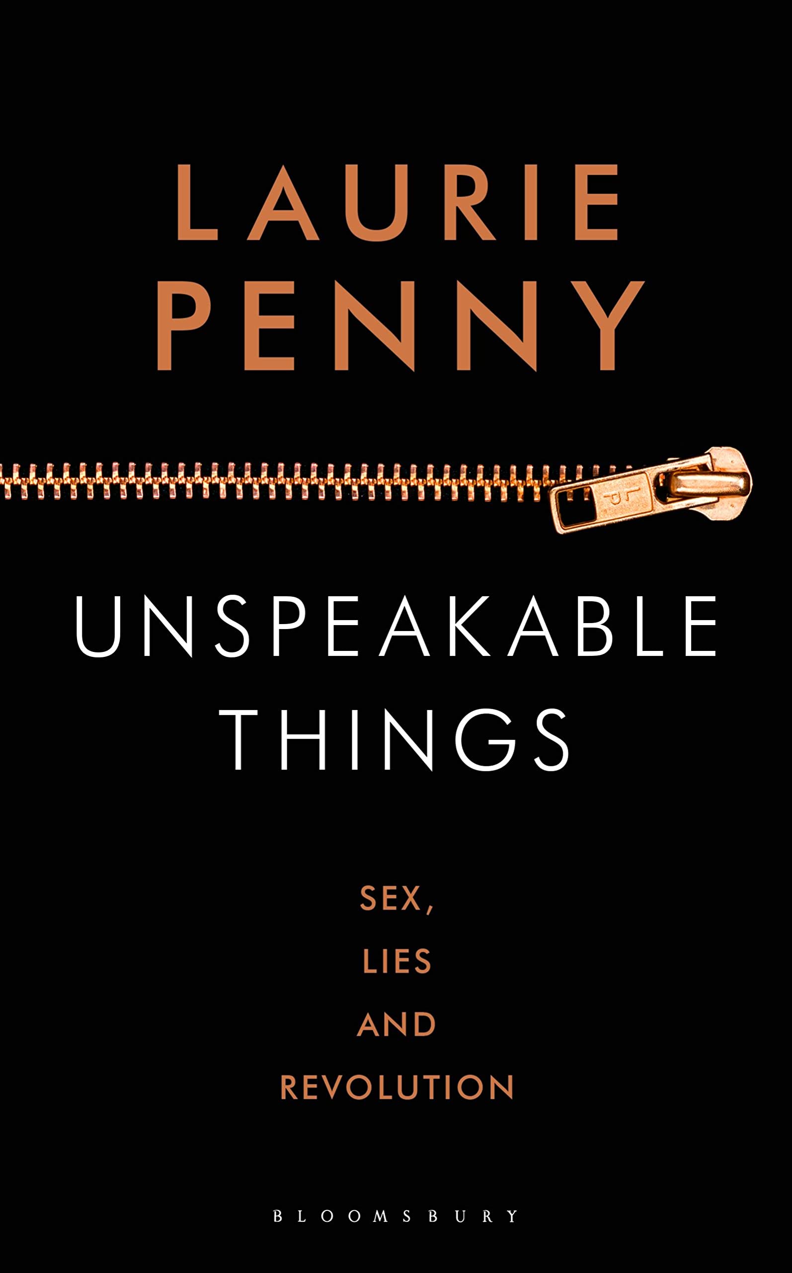 Unspeakable Things: Sex, Lies and Revolution Philosophy
