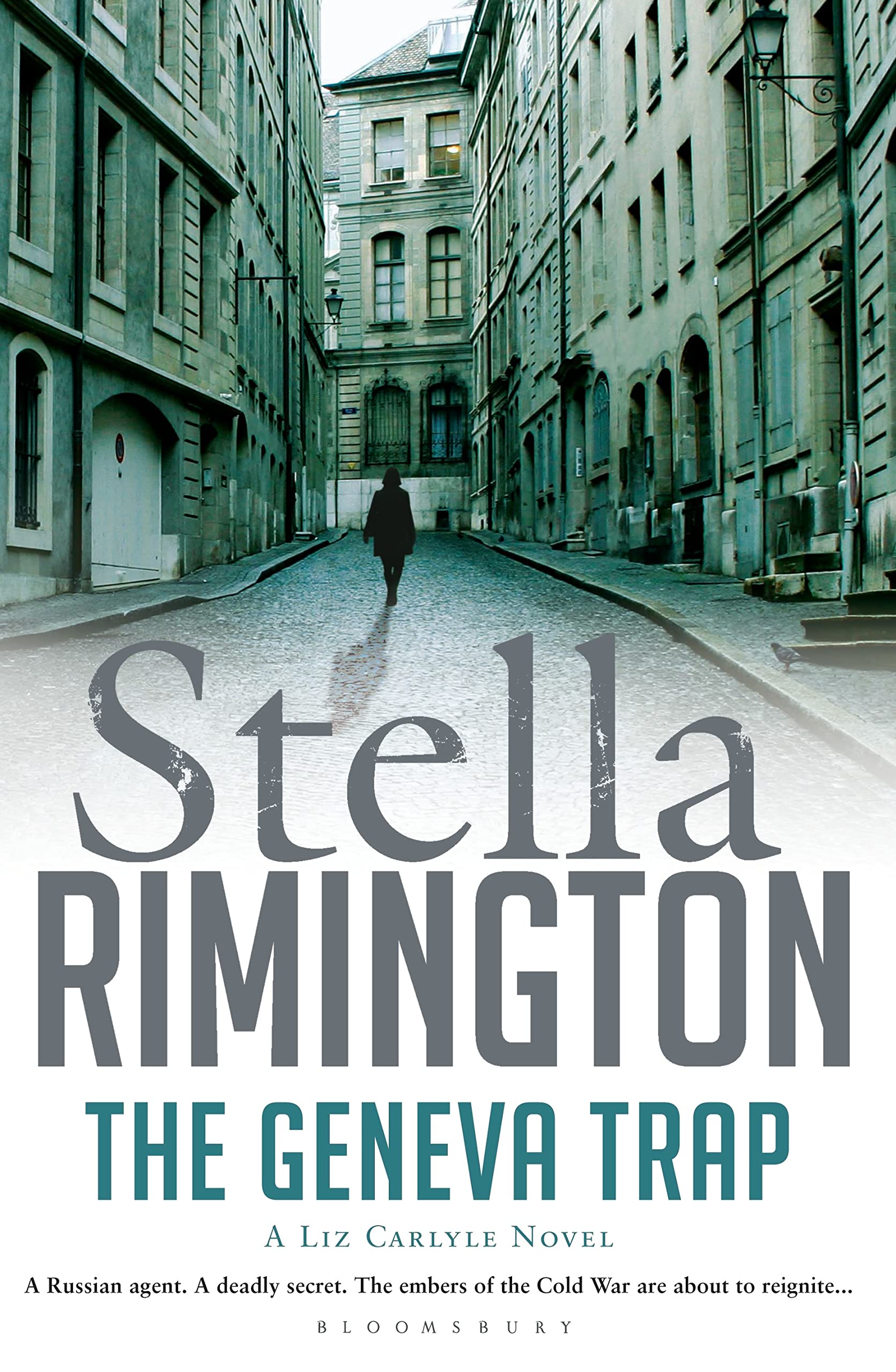 The Geneva Trap: A Liz Carlyle novel (A Liz Carlyle Thriller, Band 7) Contemporary literature