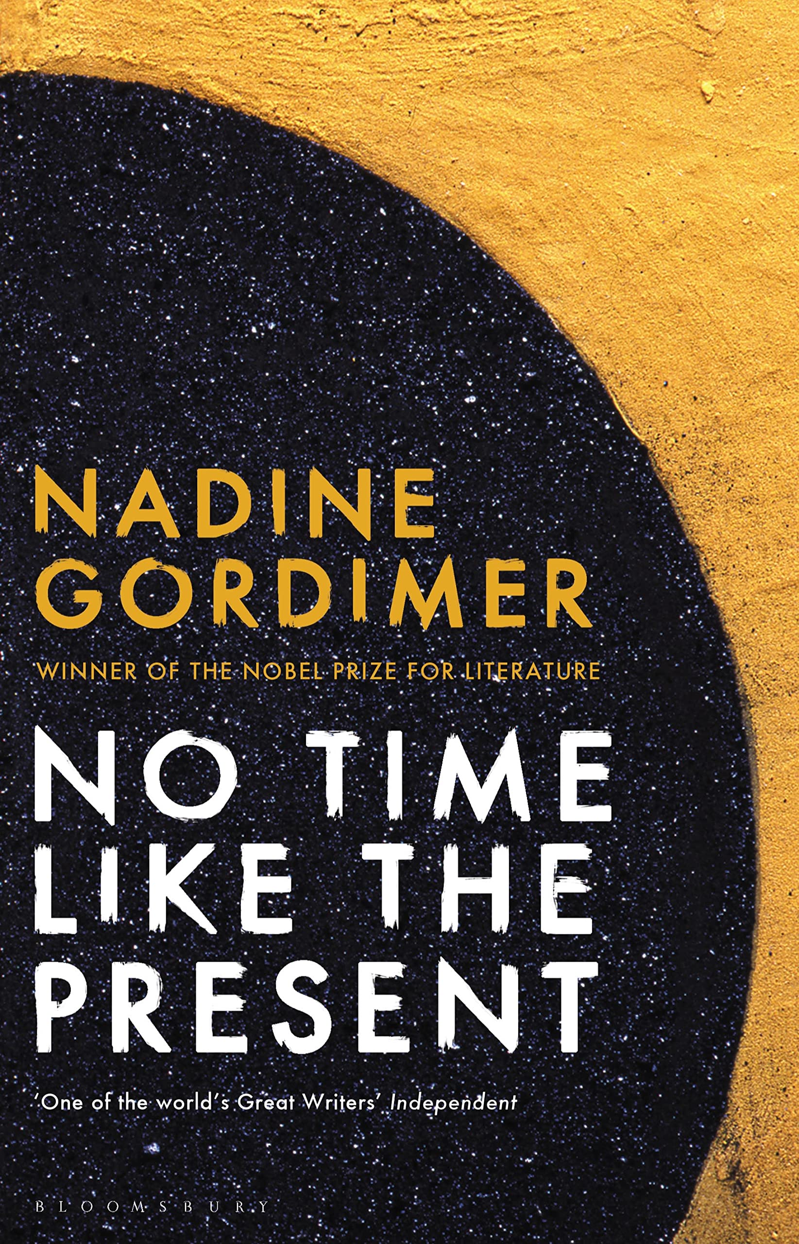 No Time Like the Present: Winner of the Nobel Prize for Literature 1991 Contemporary literature