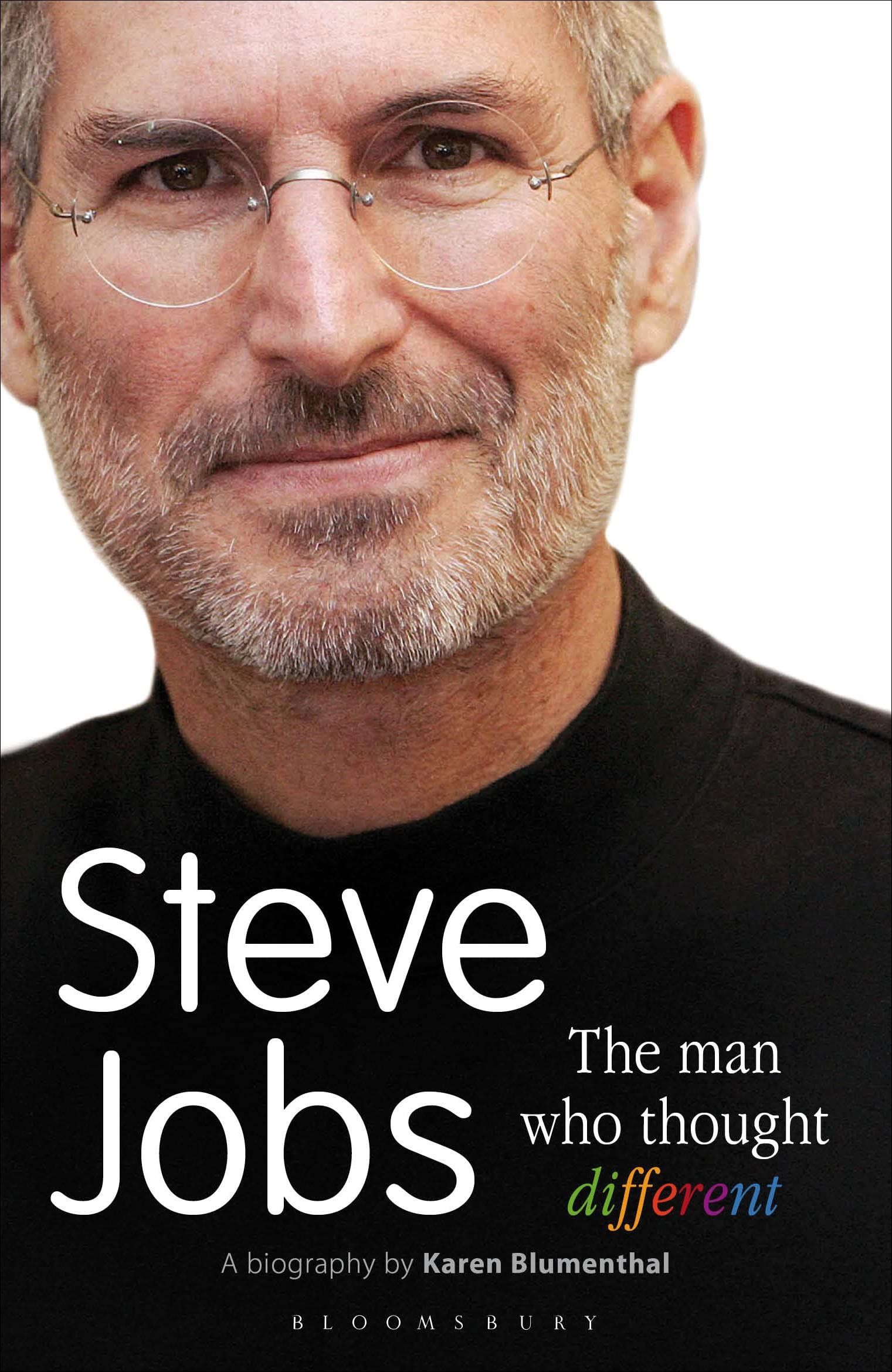 Steve Jobs The Man Who Thought Different Law