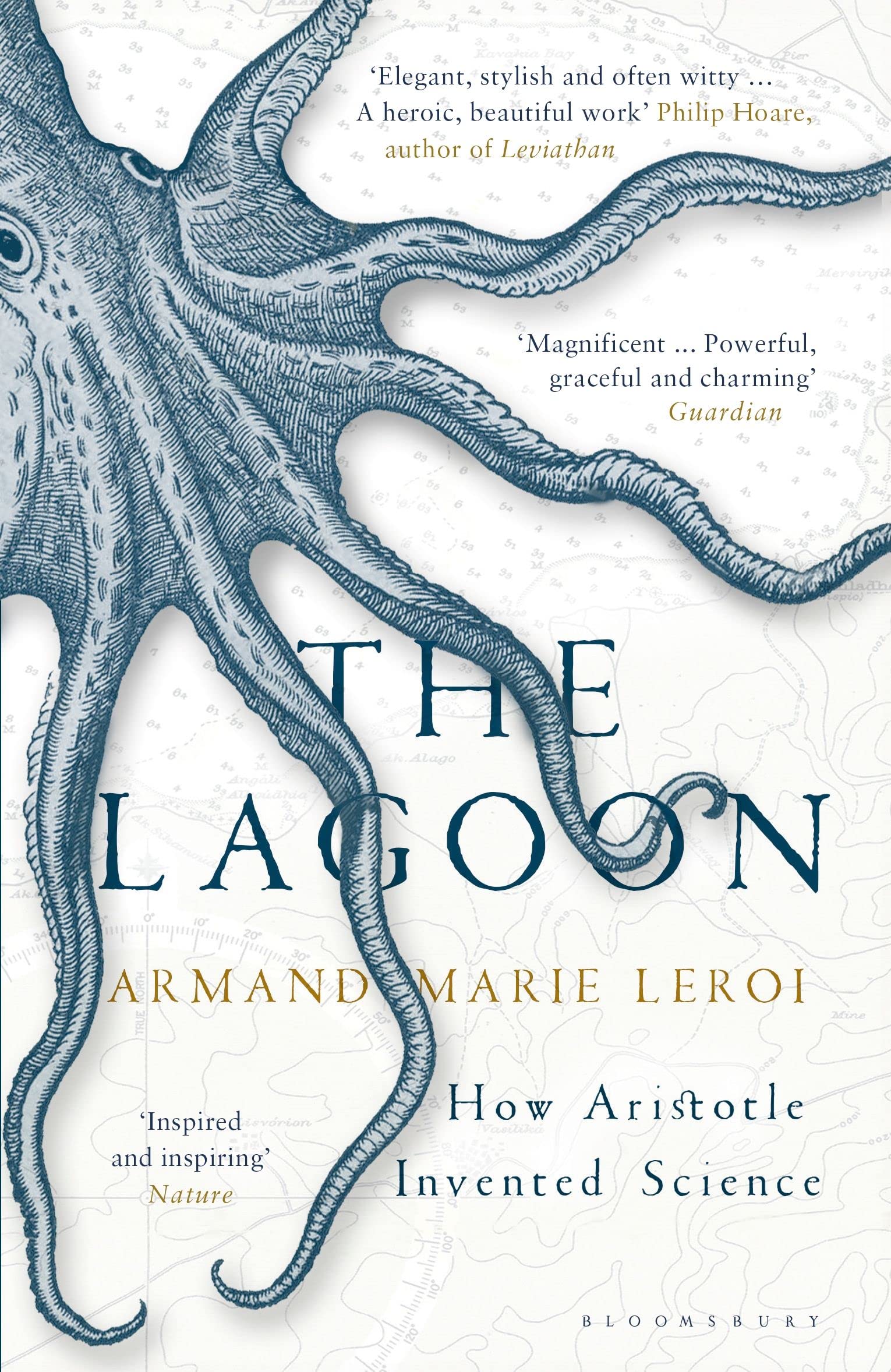 The Lagoon: How Aristotle Invented Science Philosophy