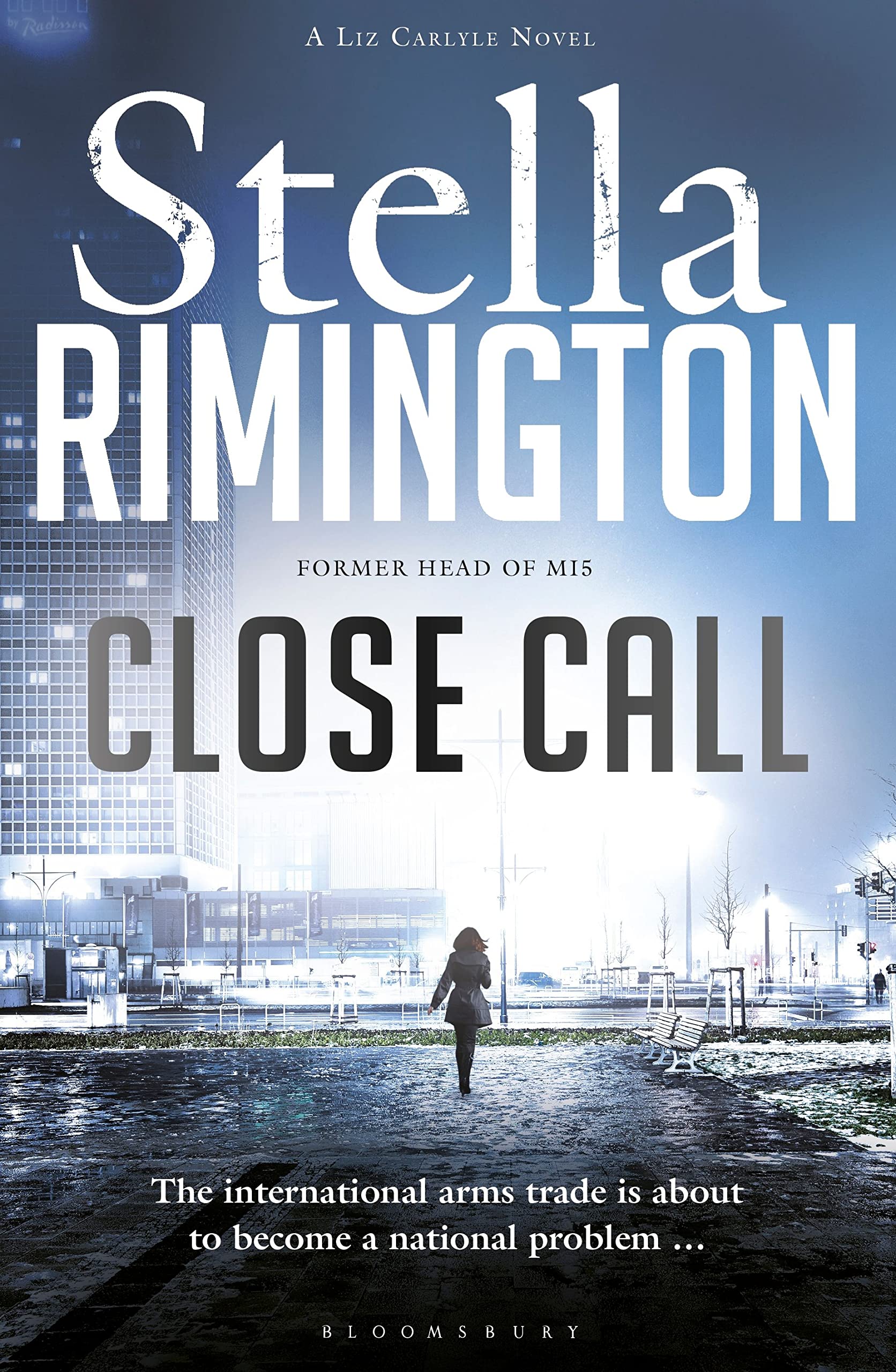 Close Call: A Liz Carlyle Novel (A Liz Carlyle Thriller, Band 8) Contemporary literature