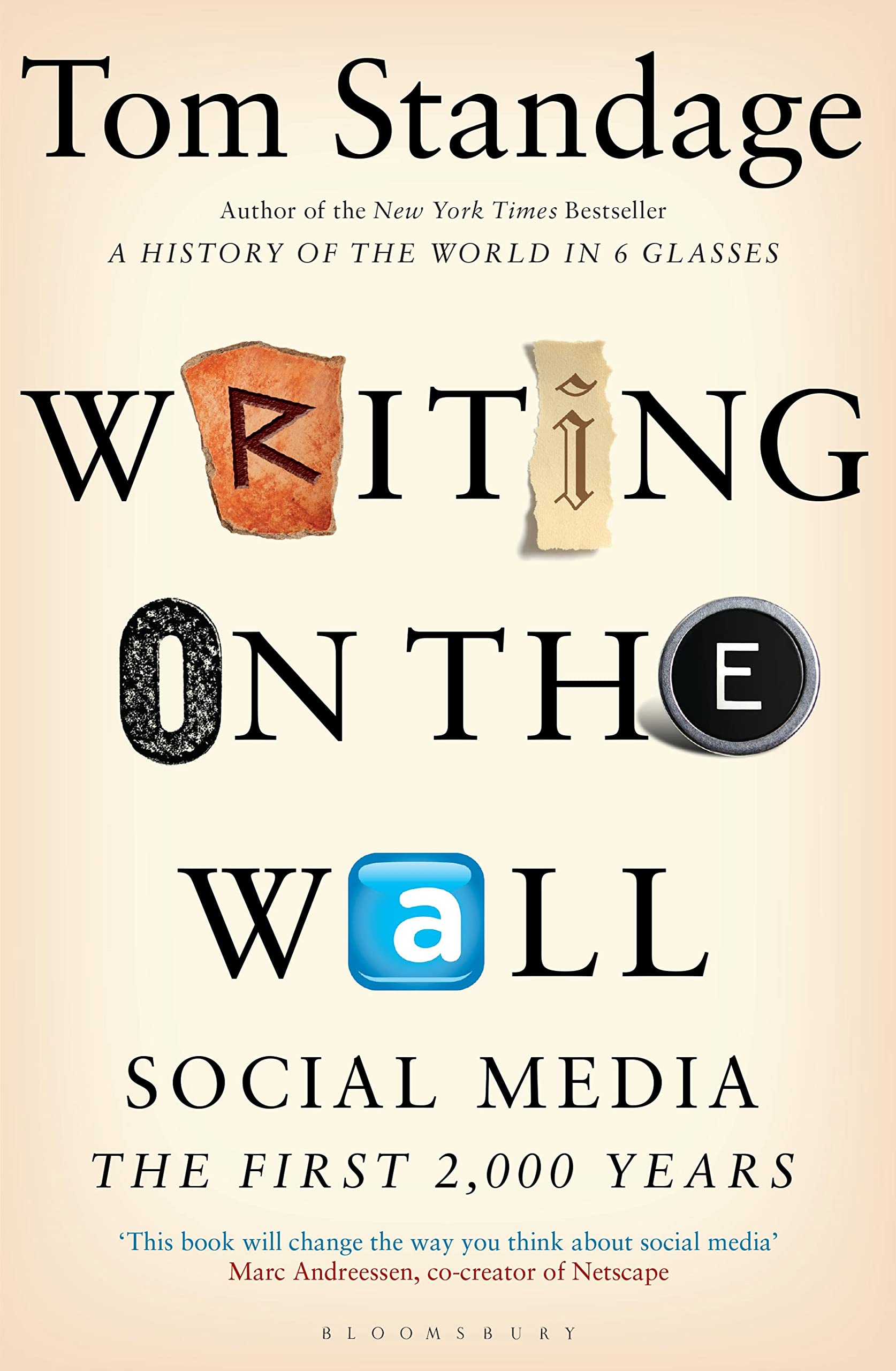 Writing on the Wall: Social Media - The First 2,000 Years book