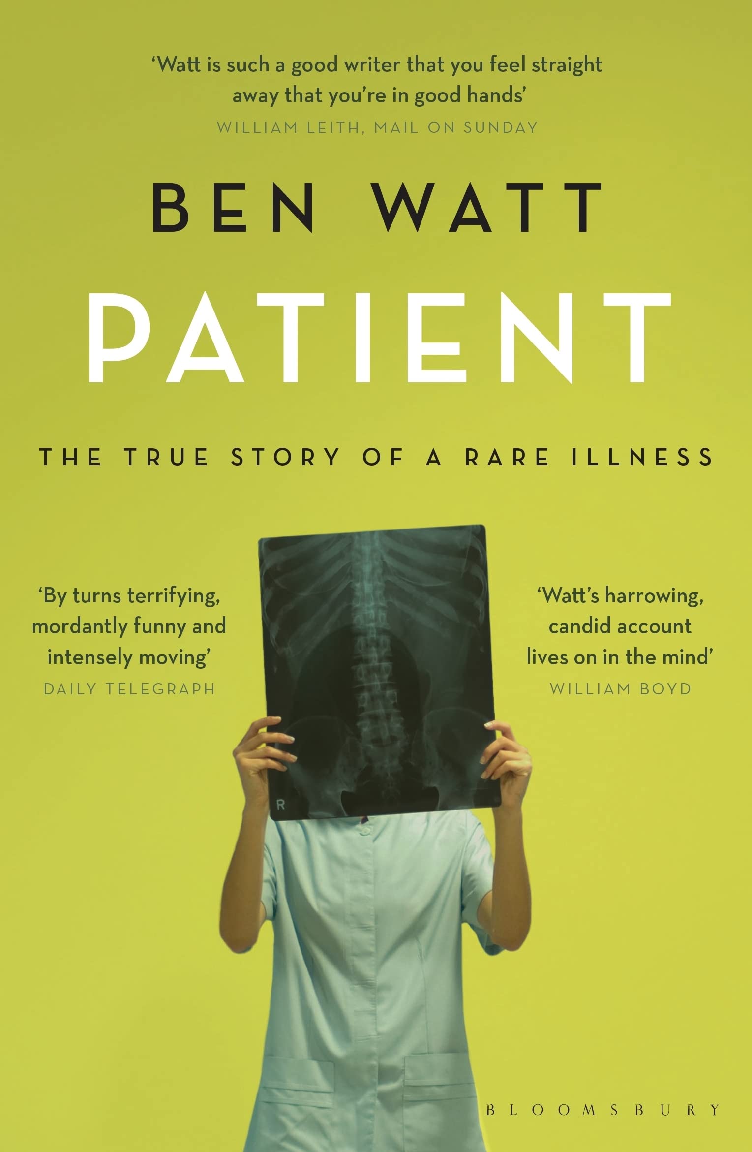 Patient: The True Story of a Rare Illness Medicine