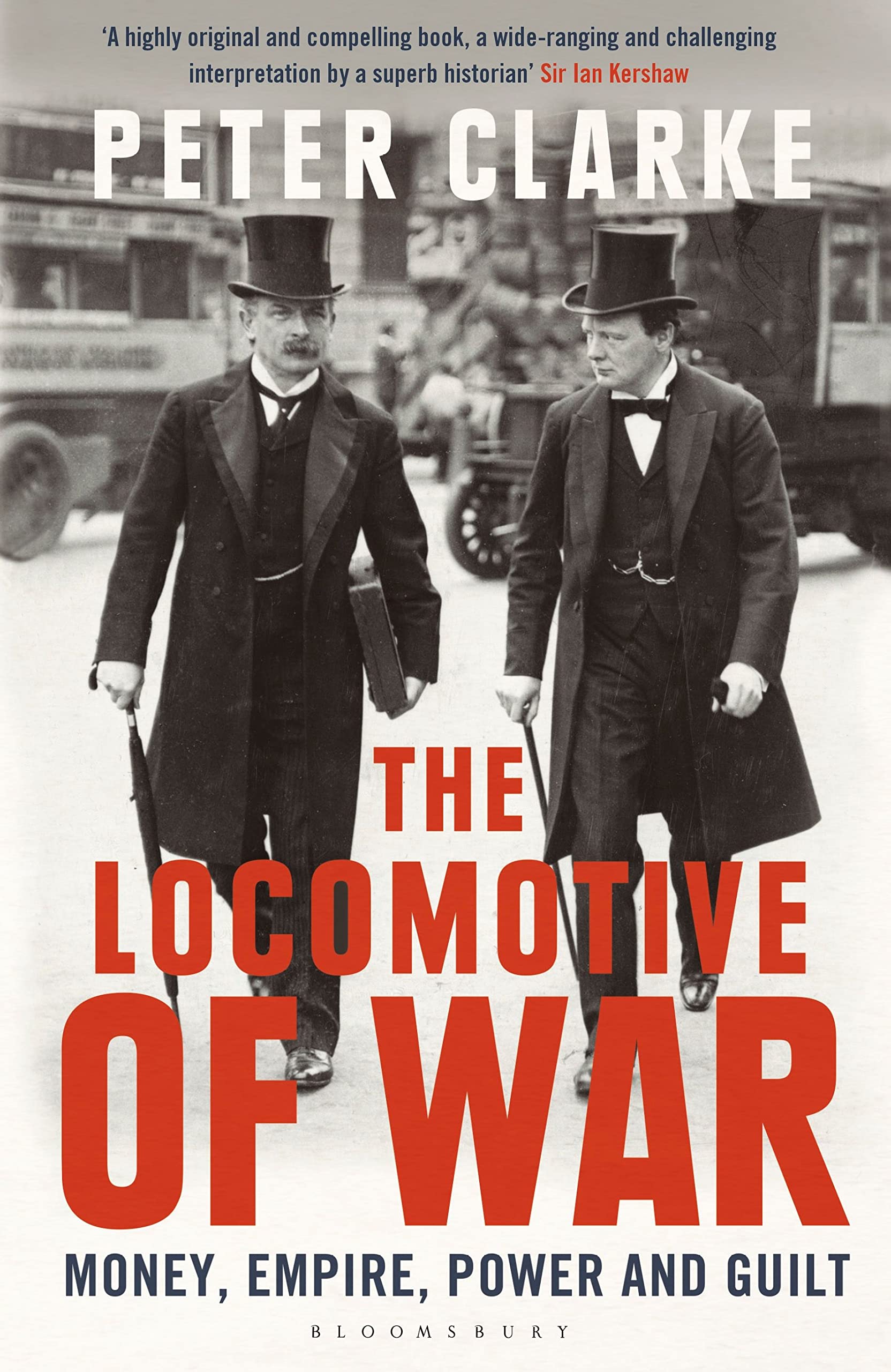 The Locomotive of War: Money, Empire, Power and Guilt Social Sciences