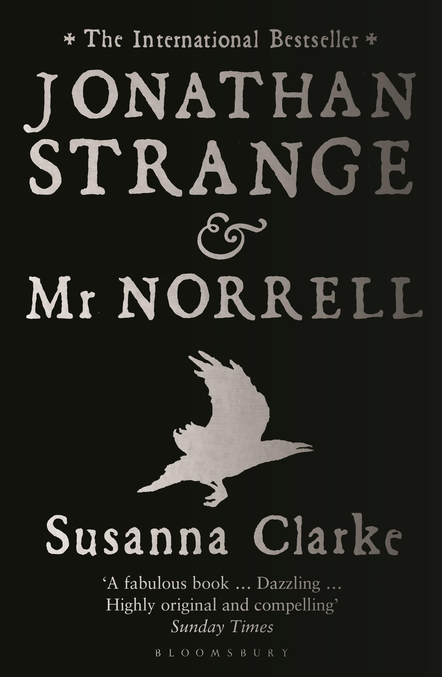 Jonathan Strange and Mr Norrell: Susanna Clarke Contemporary literature