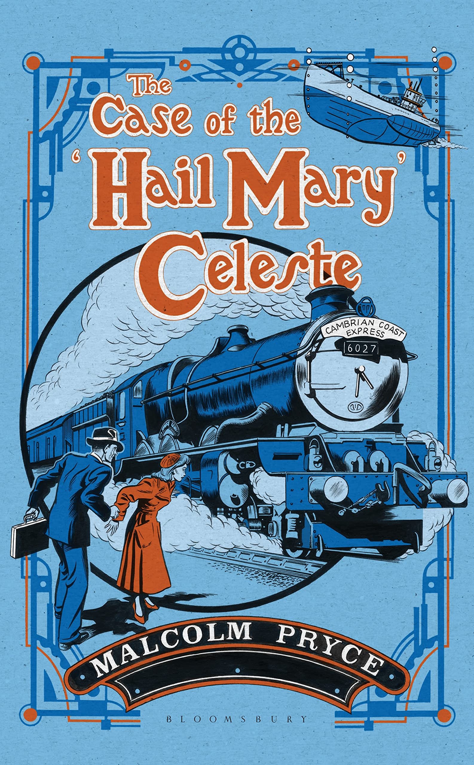 The Case of the ‘Hail Mary’ Celeste: The Case Files of Jack Wenlock, Railway Detective Contemporary literature