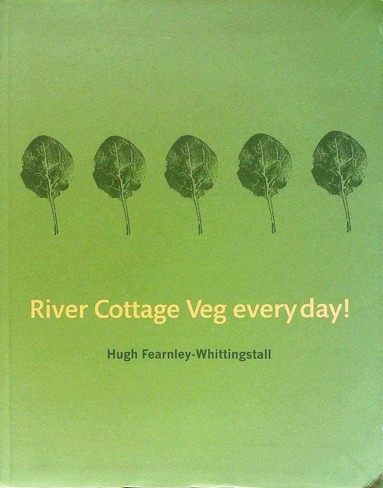 River Cottage Veg Every Day Nss Books