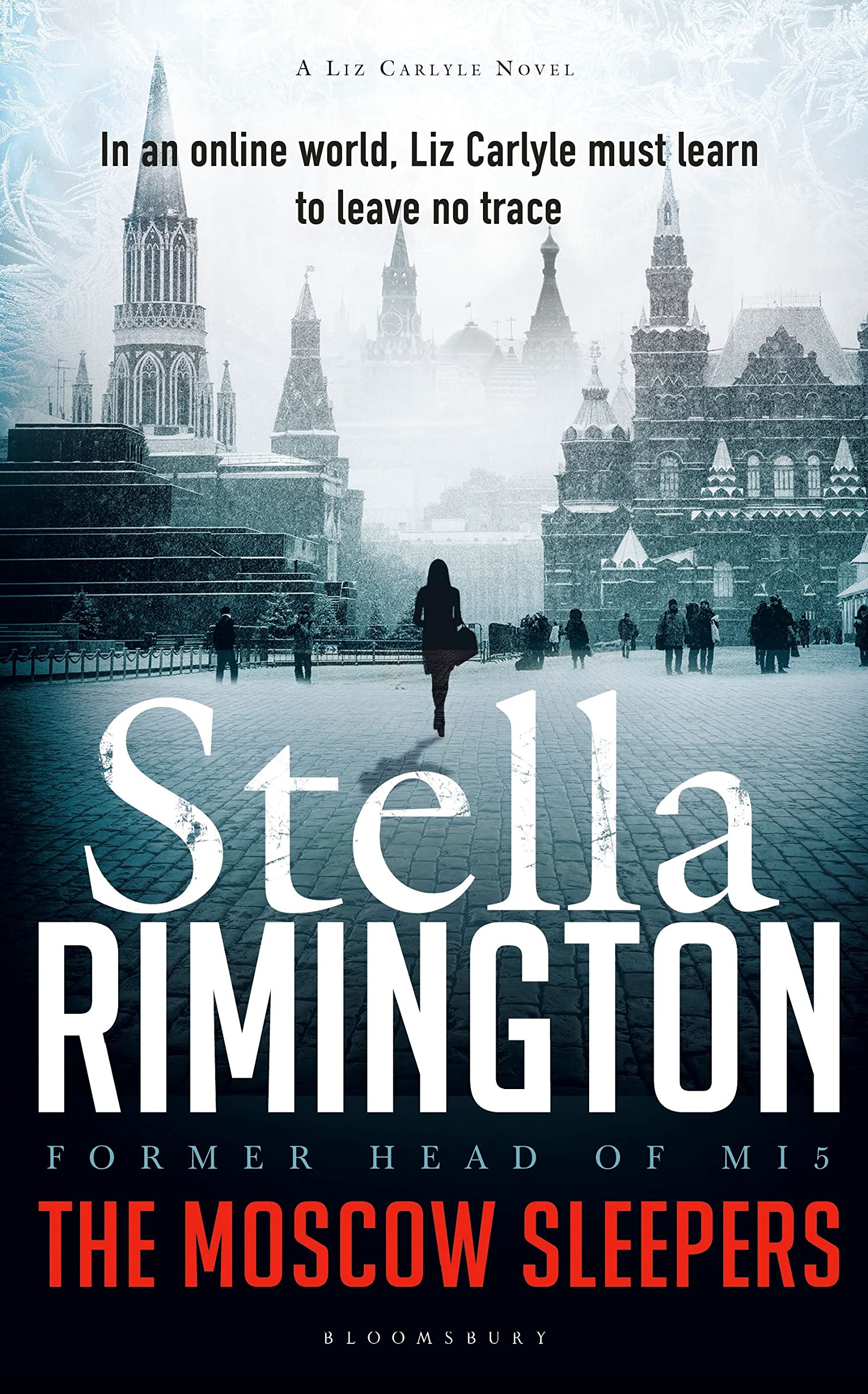 The Moscow Sleepers: A Liz Carlyle Thriller Contemporary literature
