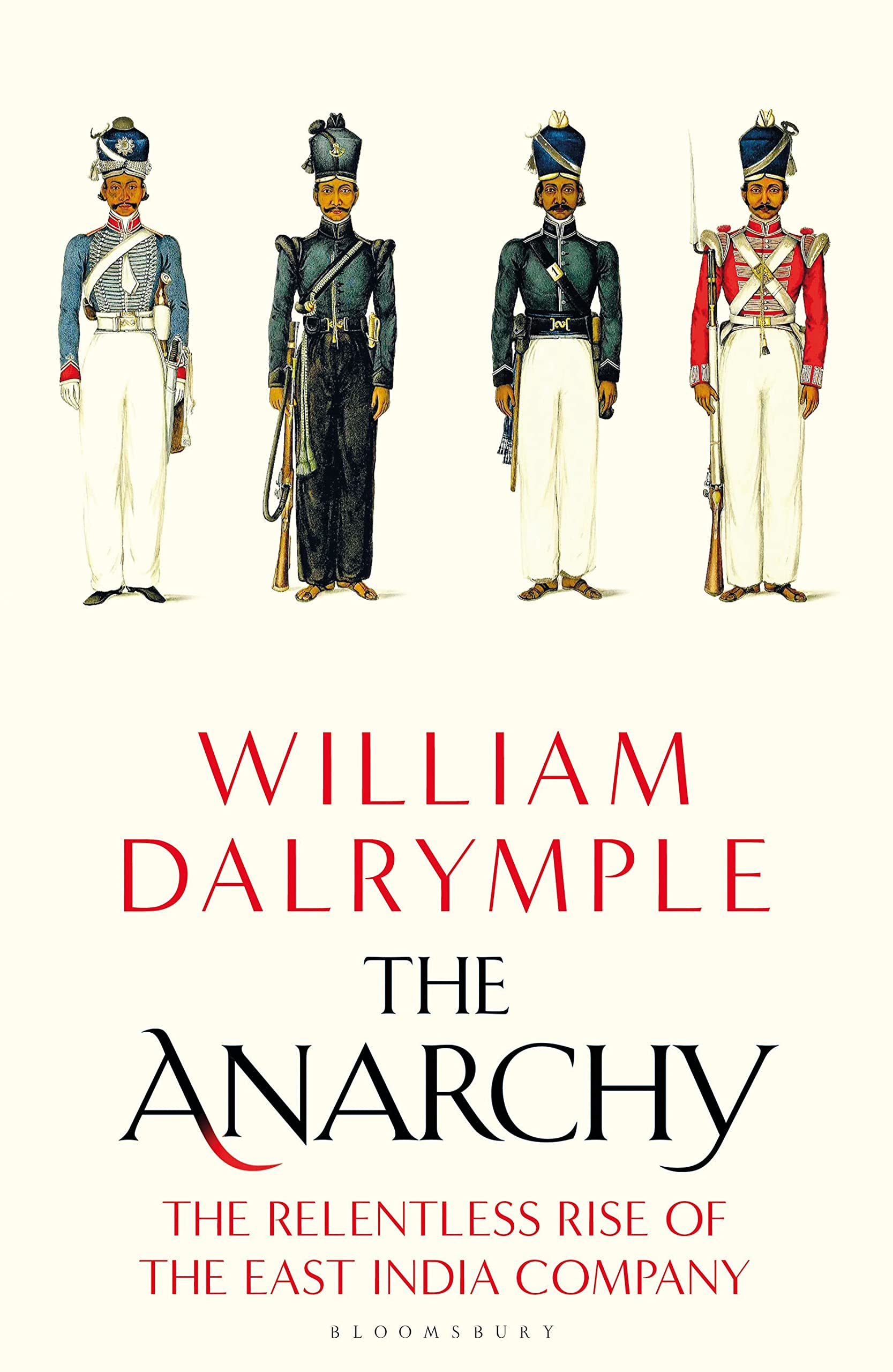 The Anarchy: The Relentless Rise of the East India Company Business, Finance & Career