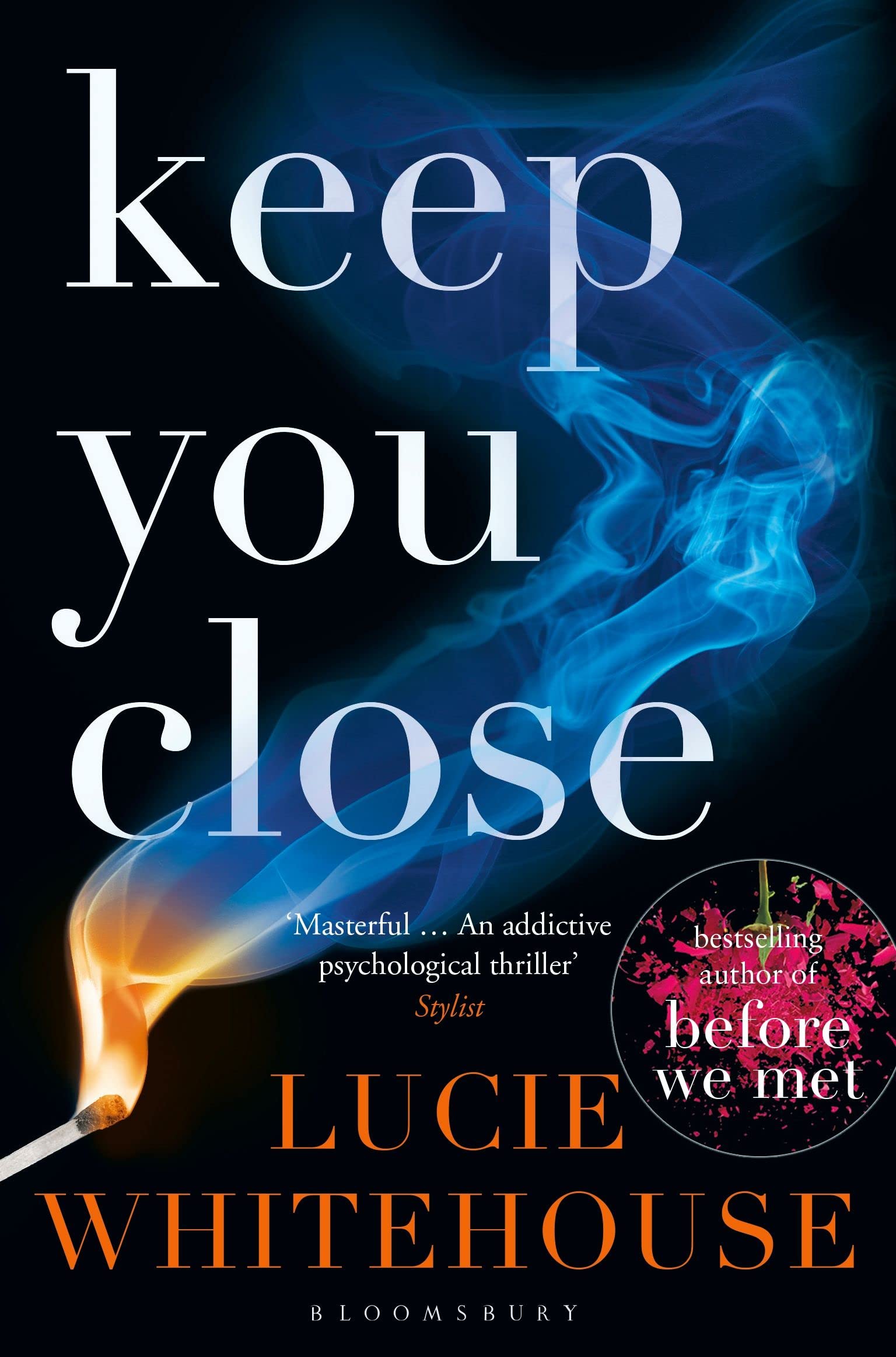 Product Image: Keep You Close