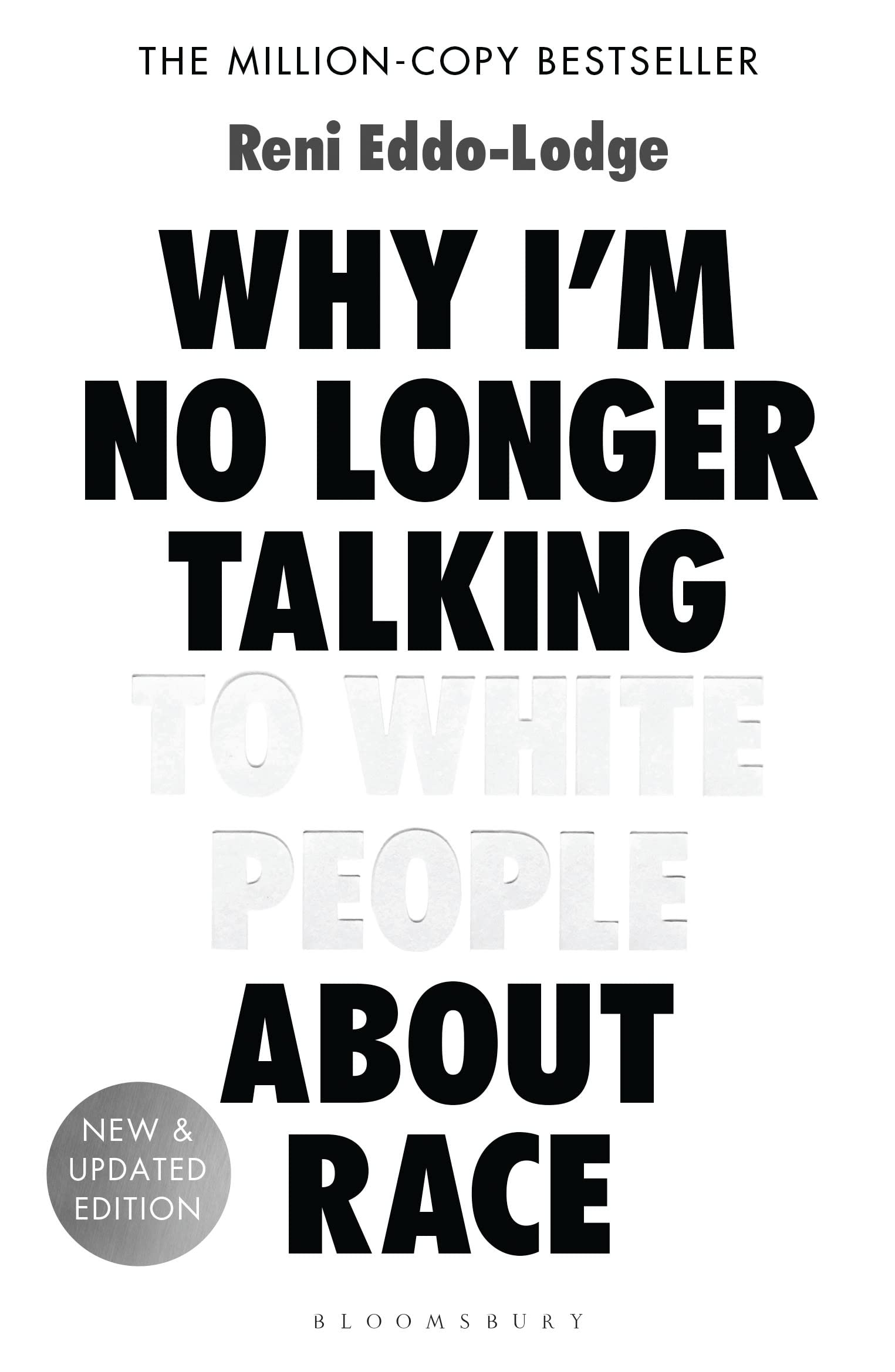 Why I'm No Longer Talking to White People About Race Books