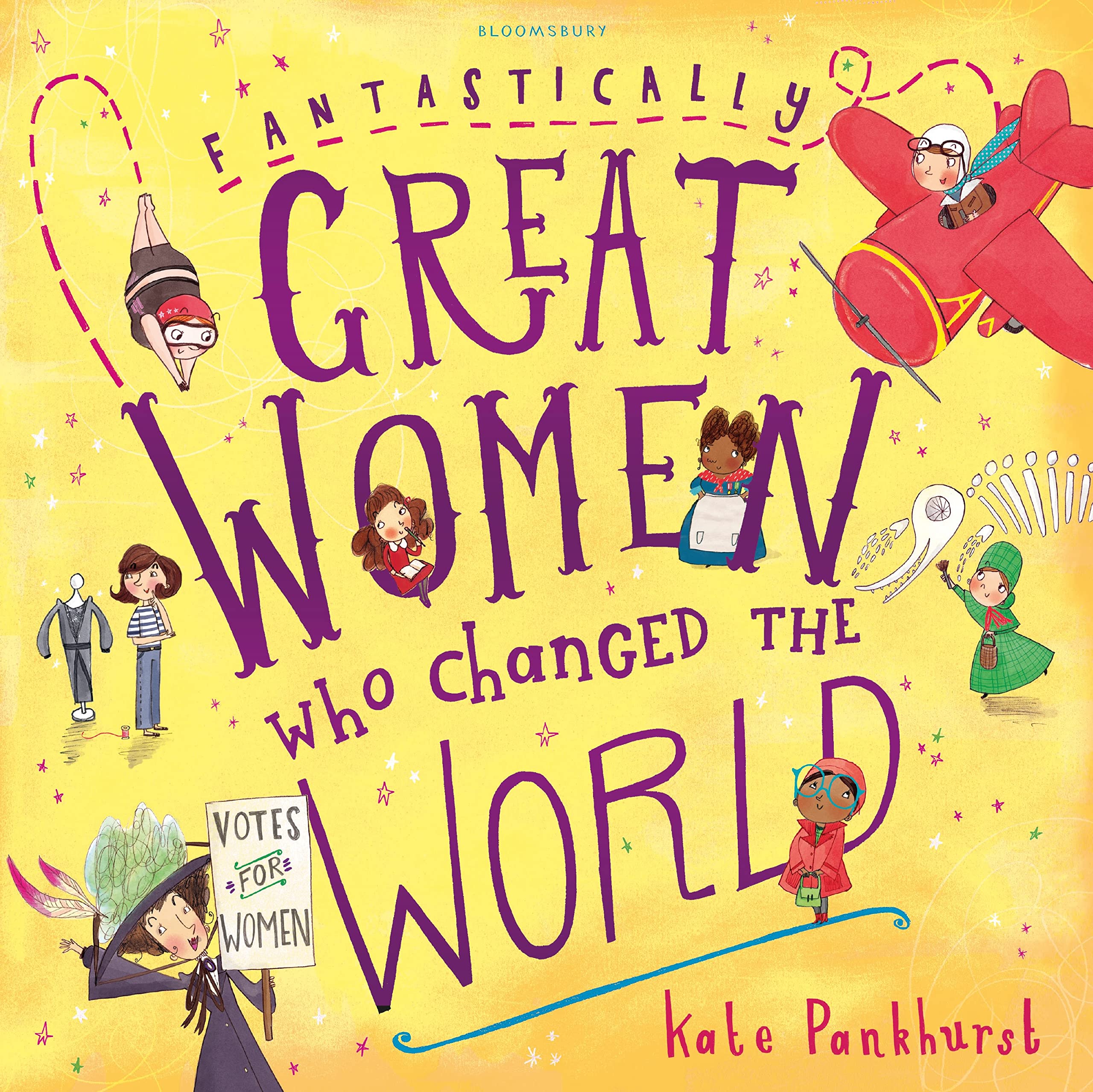 Fantastically Great Women Who Changed The World: 1 Non-fiction