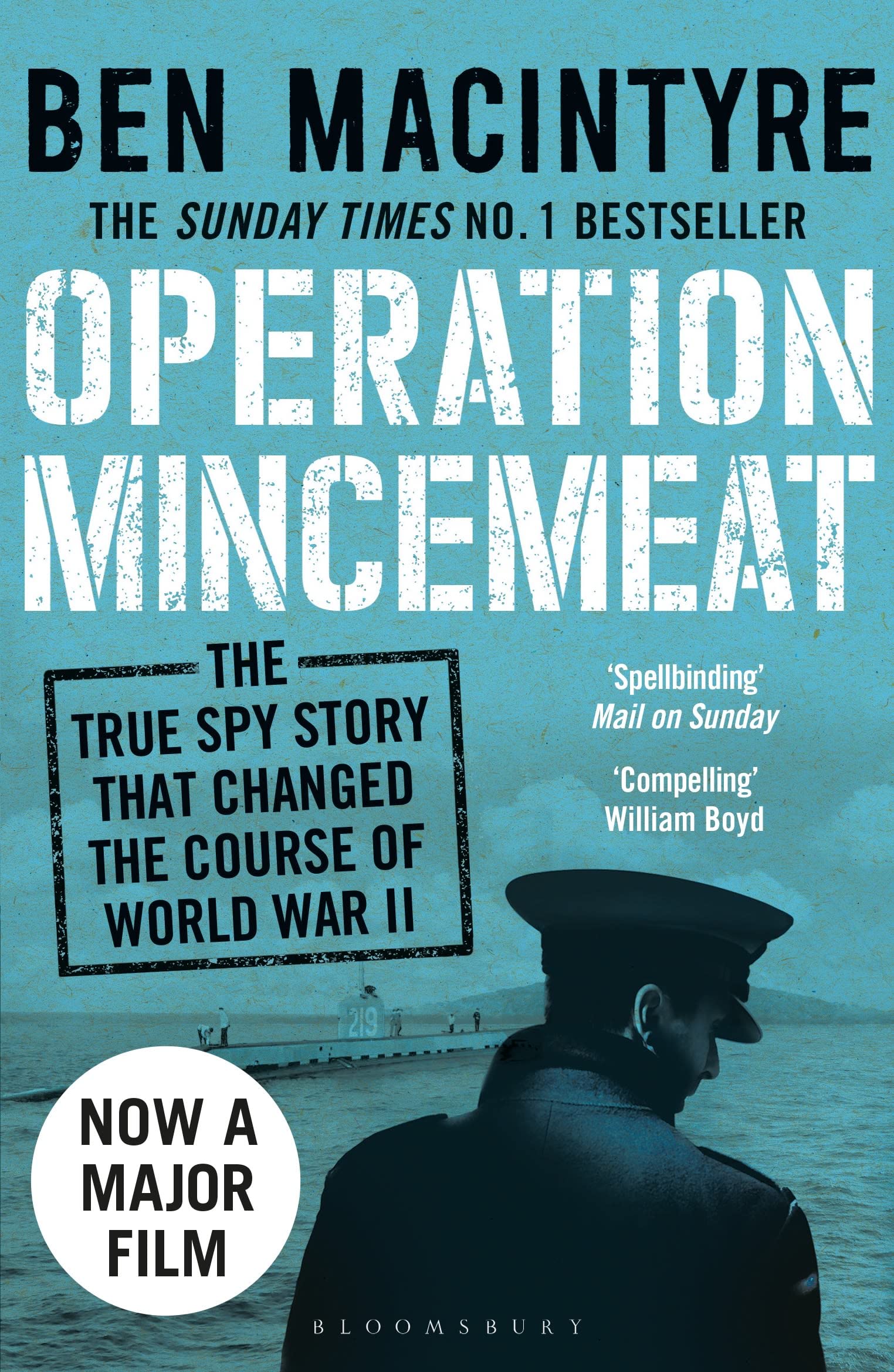 Operation Mincemeat: The True Spy Story that Changed the Course of World War II Biographies & Memoirs