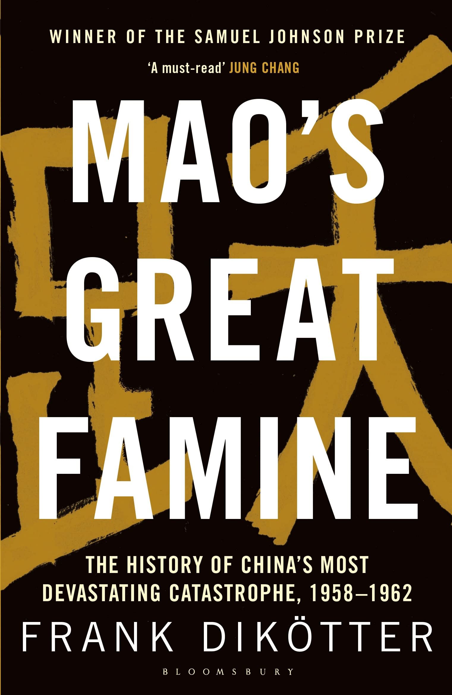 Mao's Great Famine: The History of China's Most Devastating Catastrophe, 1958-62 Social Sciences