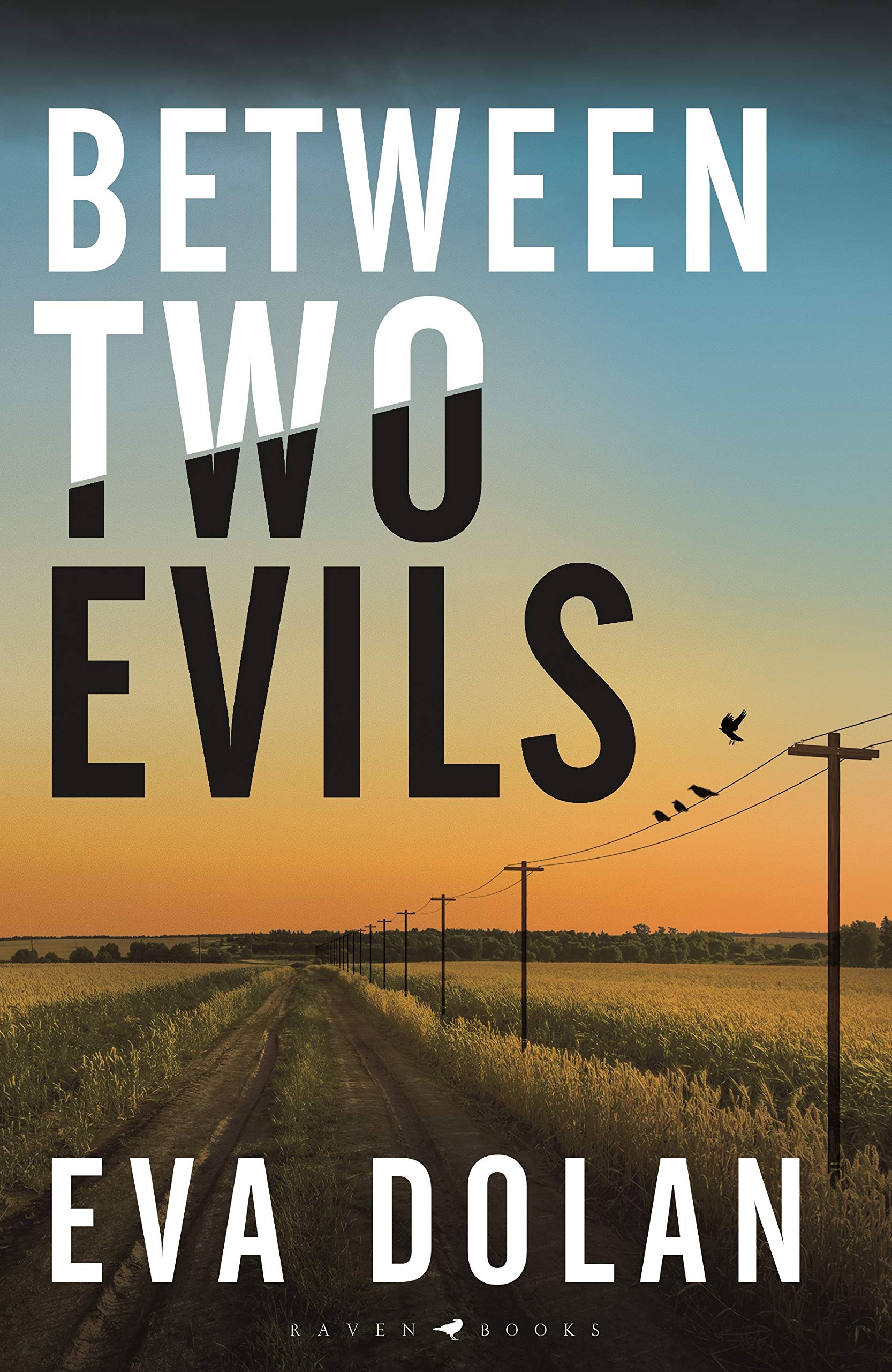 Between Two Evils Contemporary literature Books