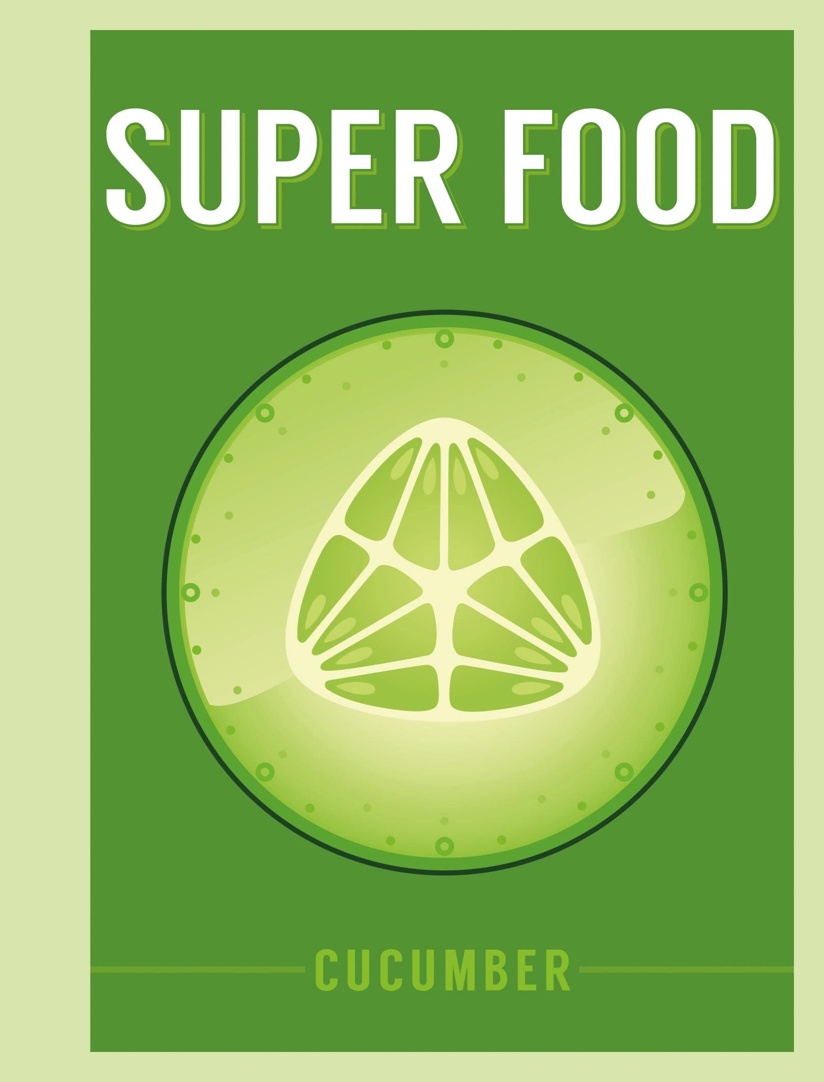 Super Food: Cucumber (Superfoods) Garden & Plants
