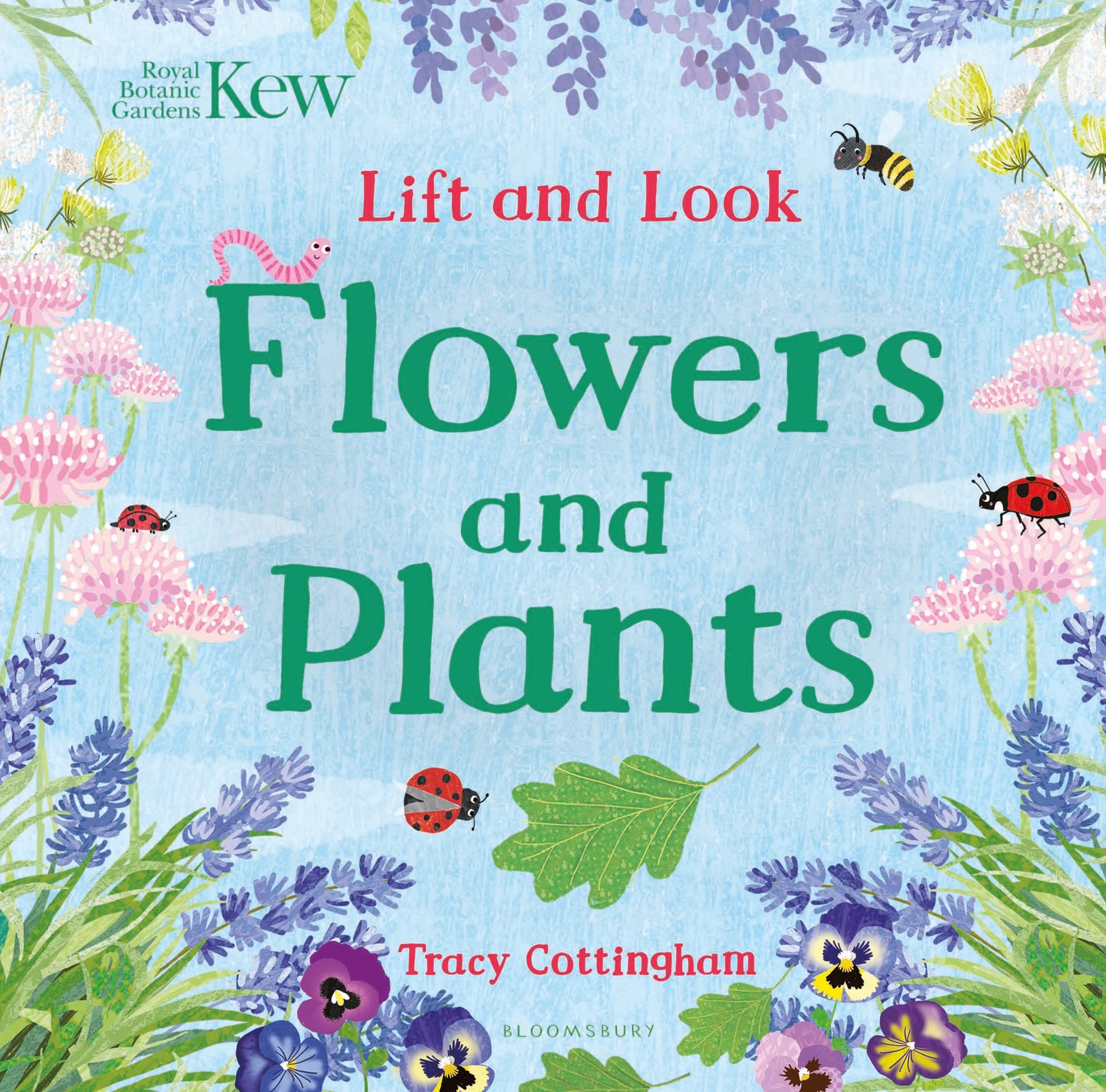 Kew: Lift and Look Flowers and Plants Natural Sciences