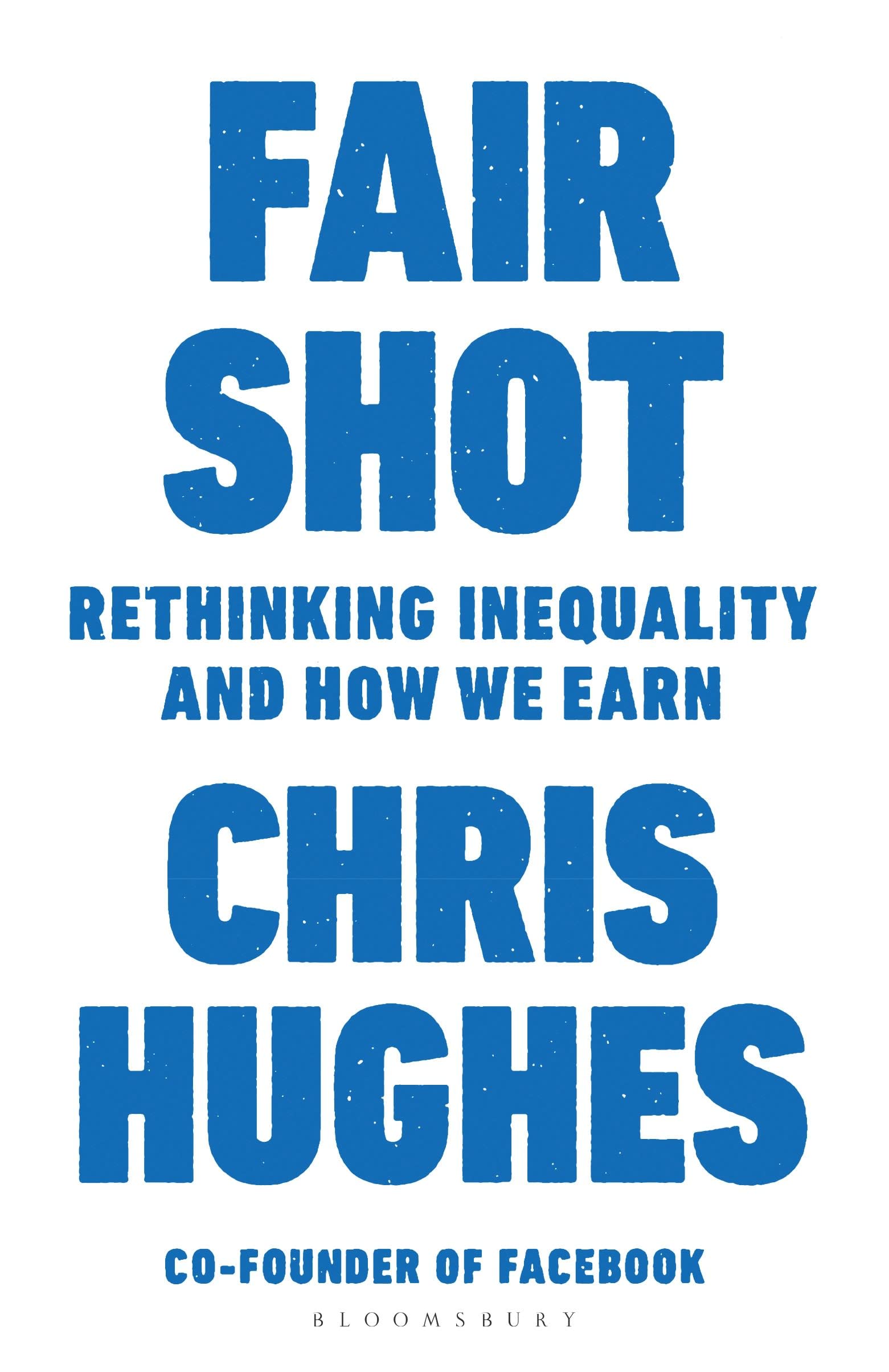 Fair Shot: Rethinking Inequality and How We Earn Social Sciences