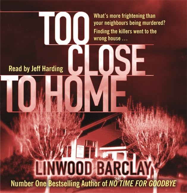 Too Close to Home Contemporary literature