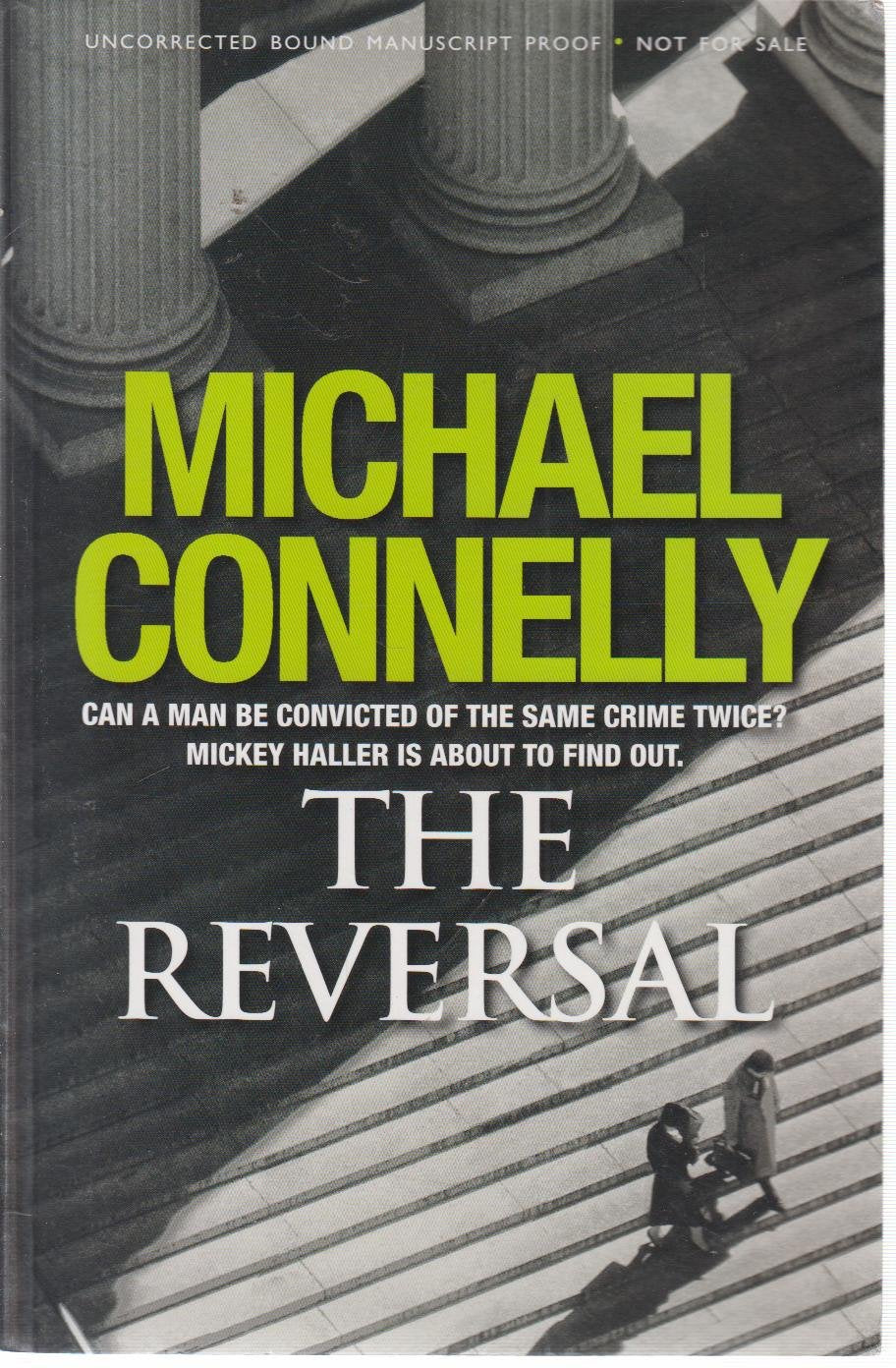 The Reversal (Mickey Haller Series) Contemporary literature
