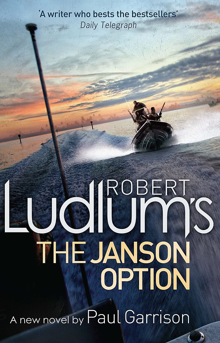Robert Ludlum's The Janson Option: A new Novel Contemporary literature
