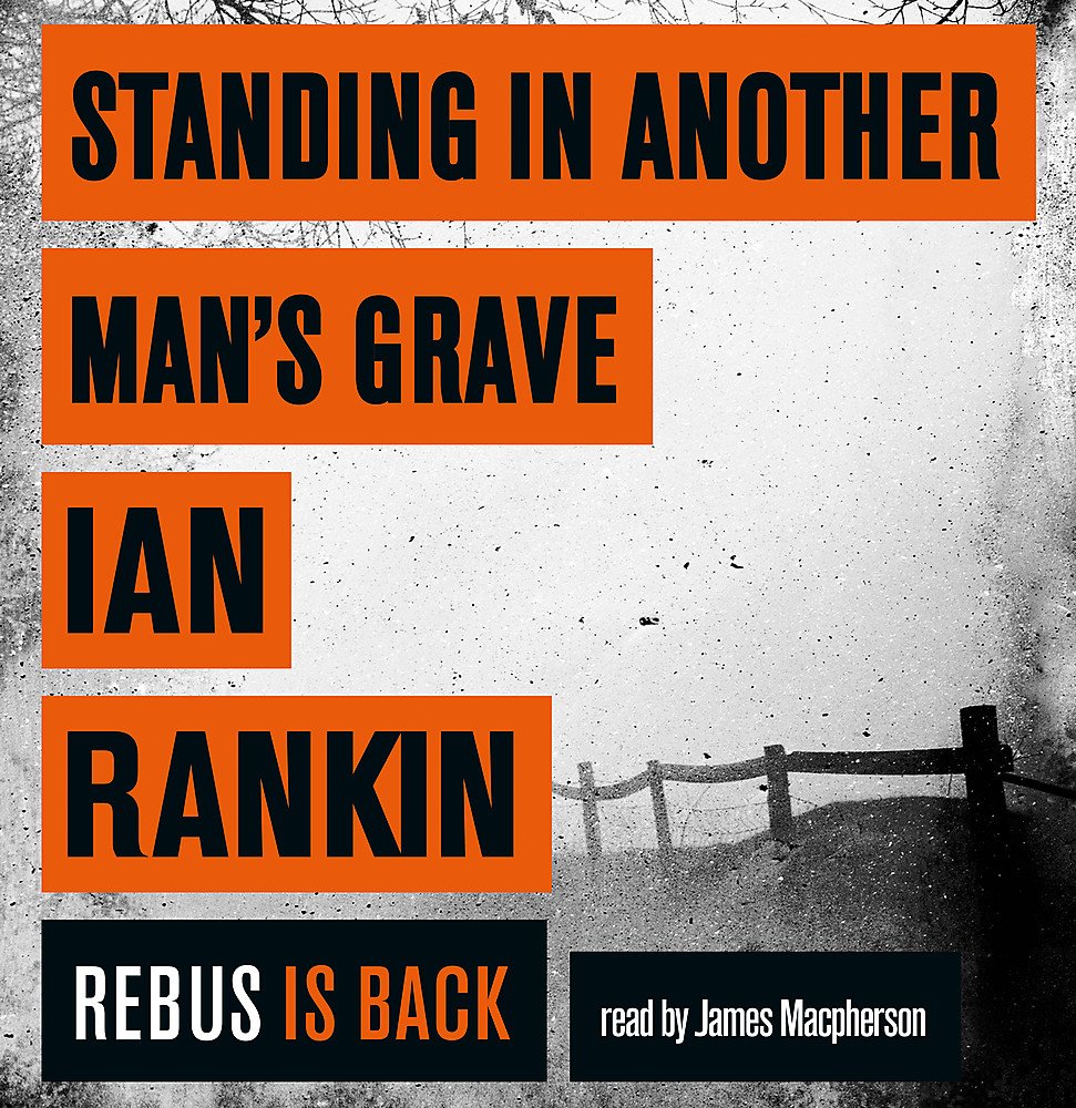 Standing in Another Man's Grave (A Rebus Novel) Contemporary literature Books