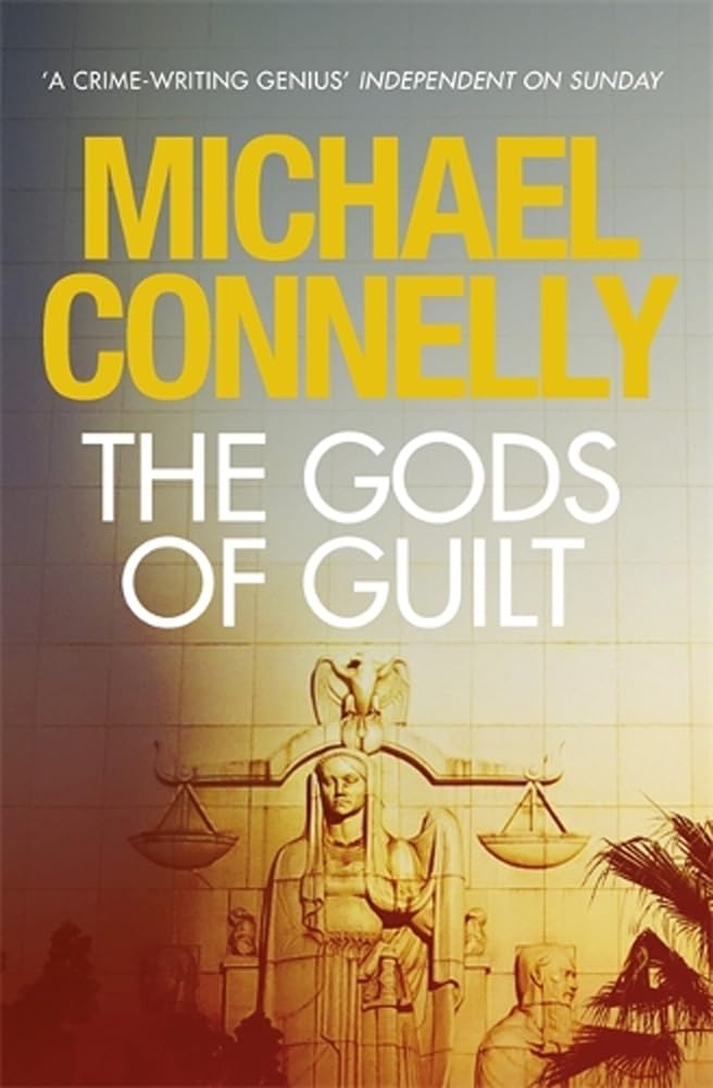 The Gods of Guilt (Mickey Haller Series) Contemporary literature