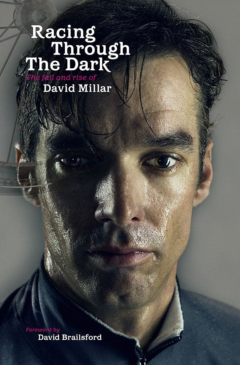 Racing Through the Dark: The Fall and Rise of David Millar Sports
