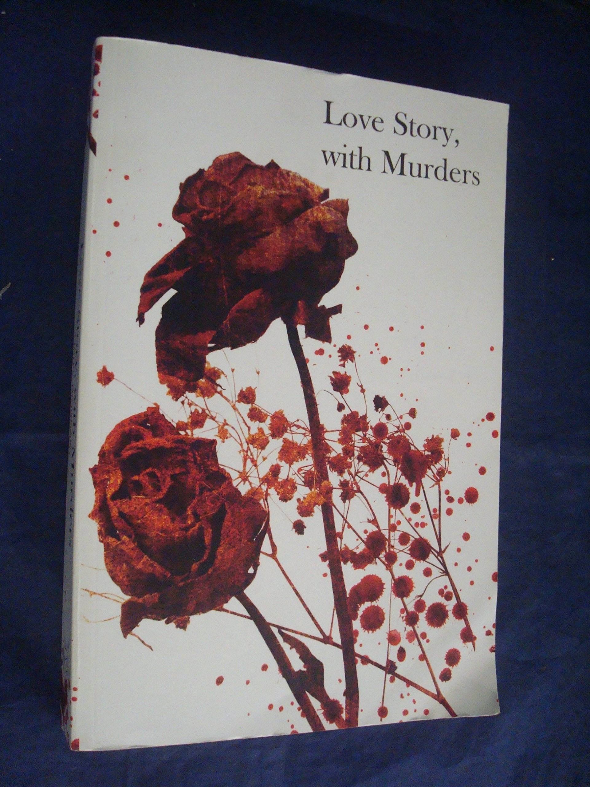 Love Story, With Murders: Fiona Griffiths Crime Thriller Series Book 2 Contemporary literature