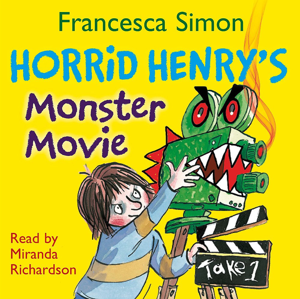 Horrid Henry's Monster Movie: Book 21: Unabridged Novels & Short Stories