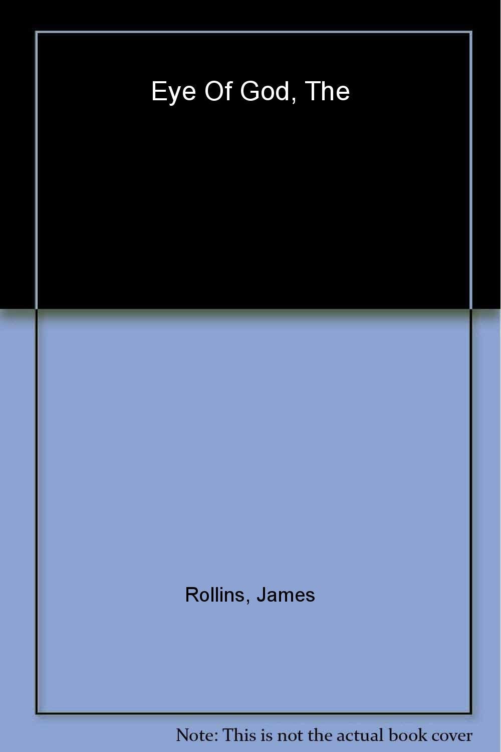 The Eye of God: The New Sigma Force novel Action & Adventure