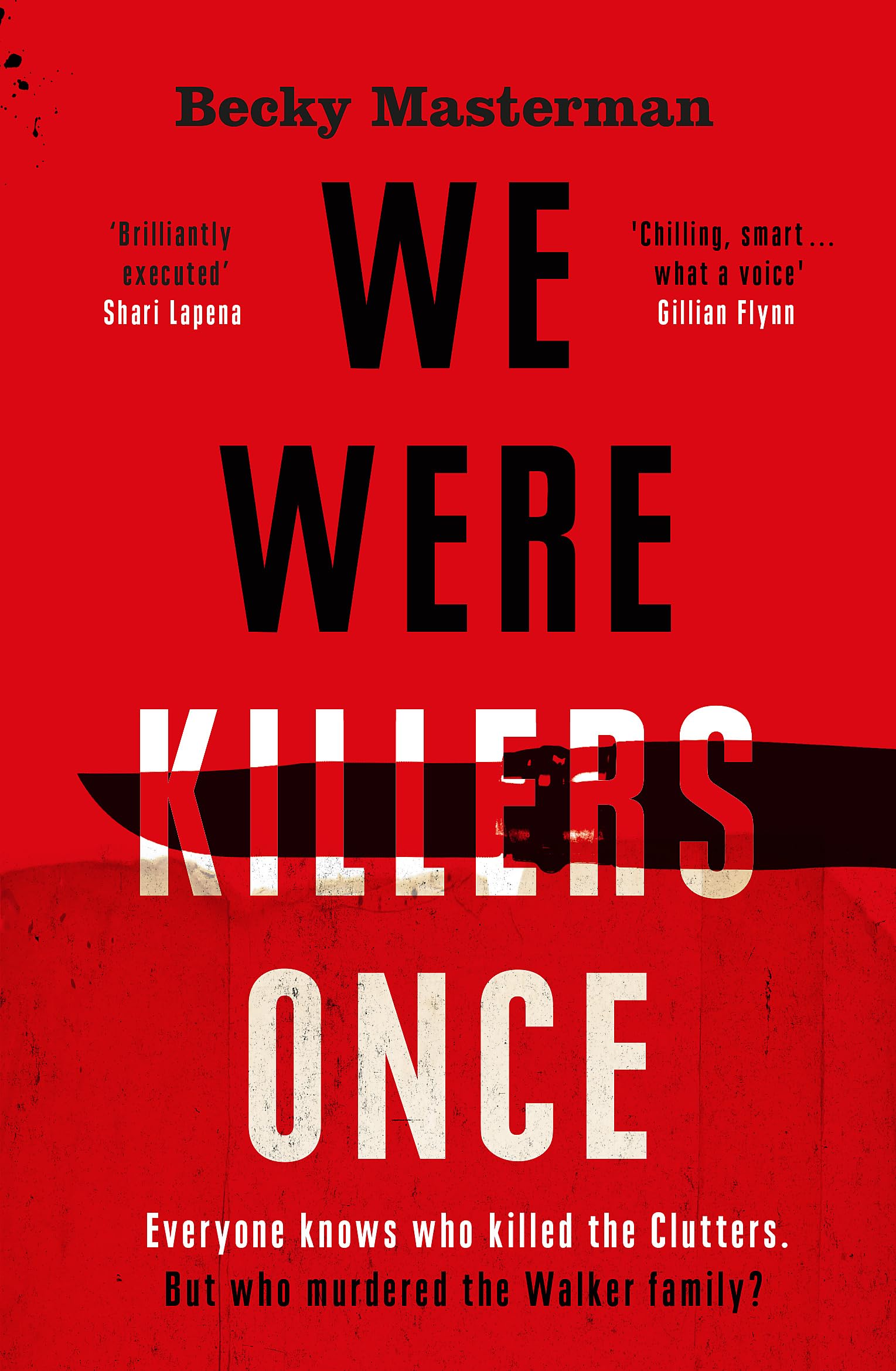We Were Killers Once (A Brigid Quinn investigation) Contemporary literature