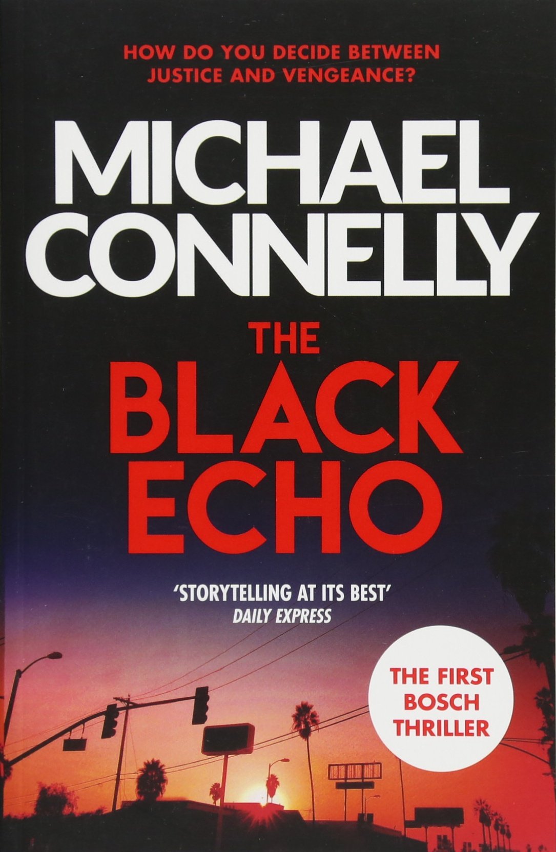 Product Image: The Black Echo (Harry Bosch Series)