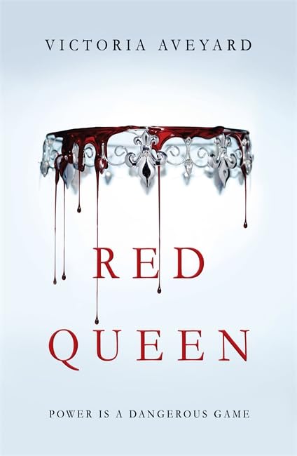 Red Queen: Power is a dangerous game (Red Queen, 1) Dark Fantasy
