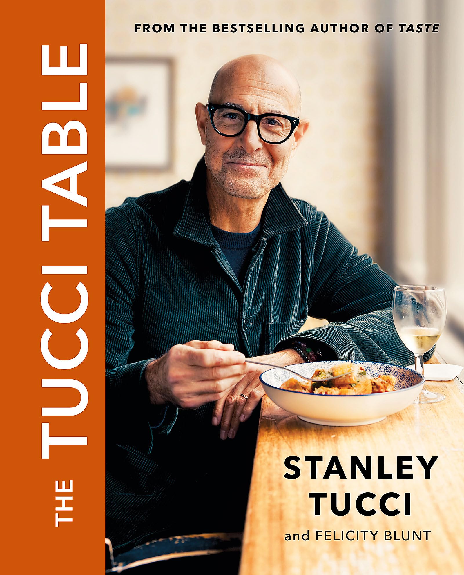 The Tucci Table: The unmissable Christmas gift from the No.1 Bestselling author of Taste Leisure, Home & Garden
