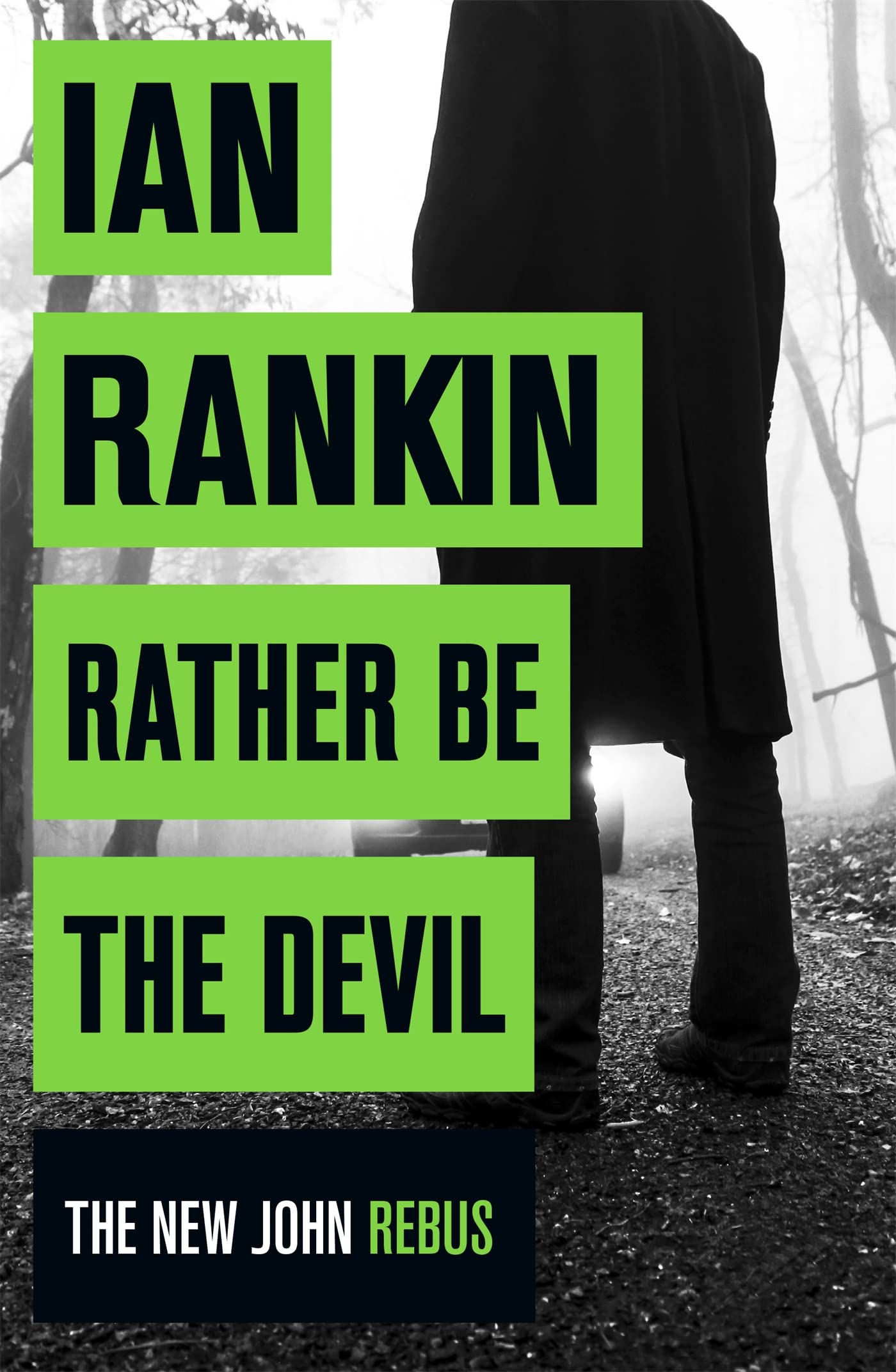 Rather Be the Devil: The New John Rebus (Inspector Rebus series, 21) Contemporary literature