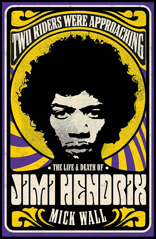 Two Riders Were Approaching: The Life & Death of Jimi Hendrix Pop culture